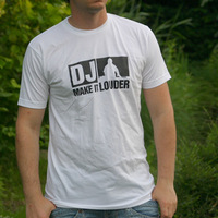 DJ - Make It Louder Logoshirt (White)
