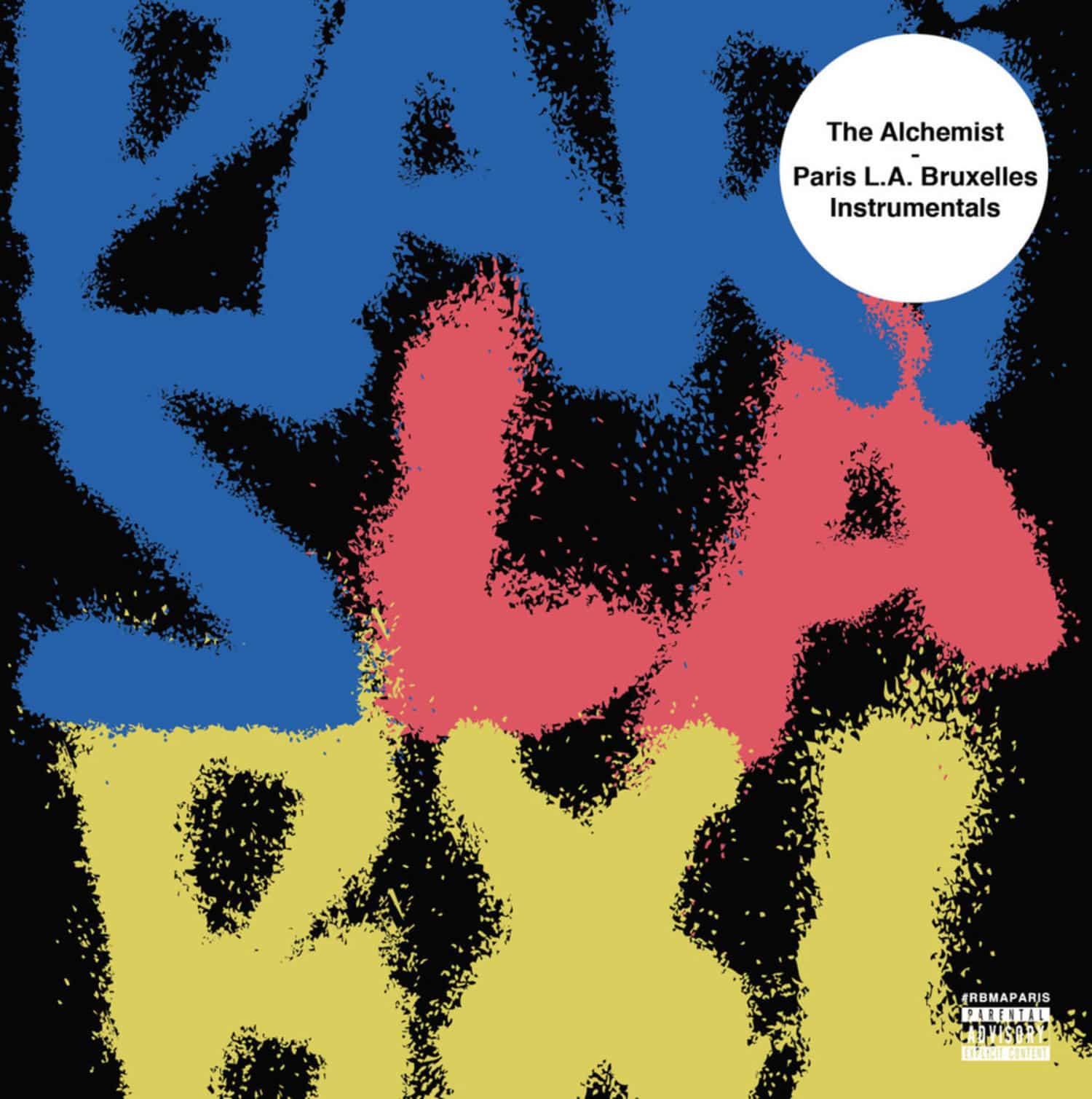 Paris x La x Bruxelles Instrumentals | The Alchemist