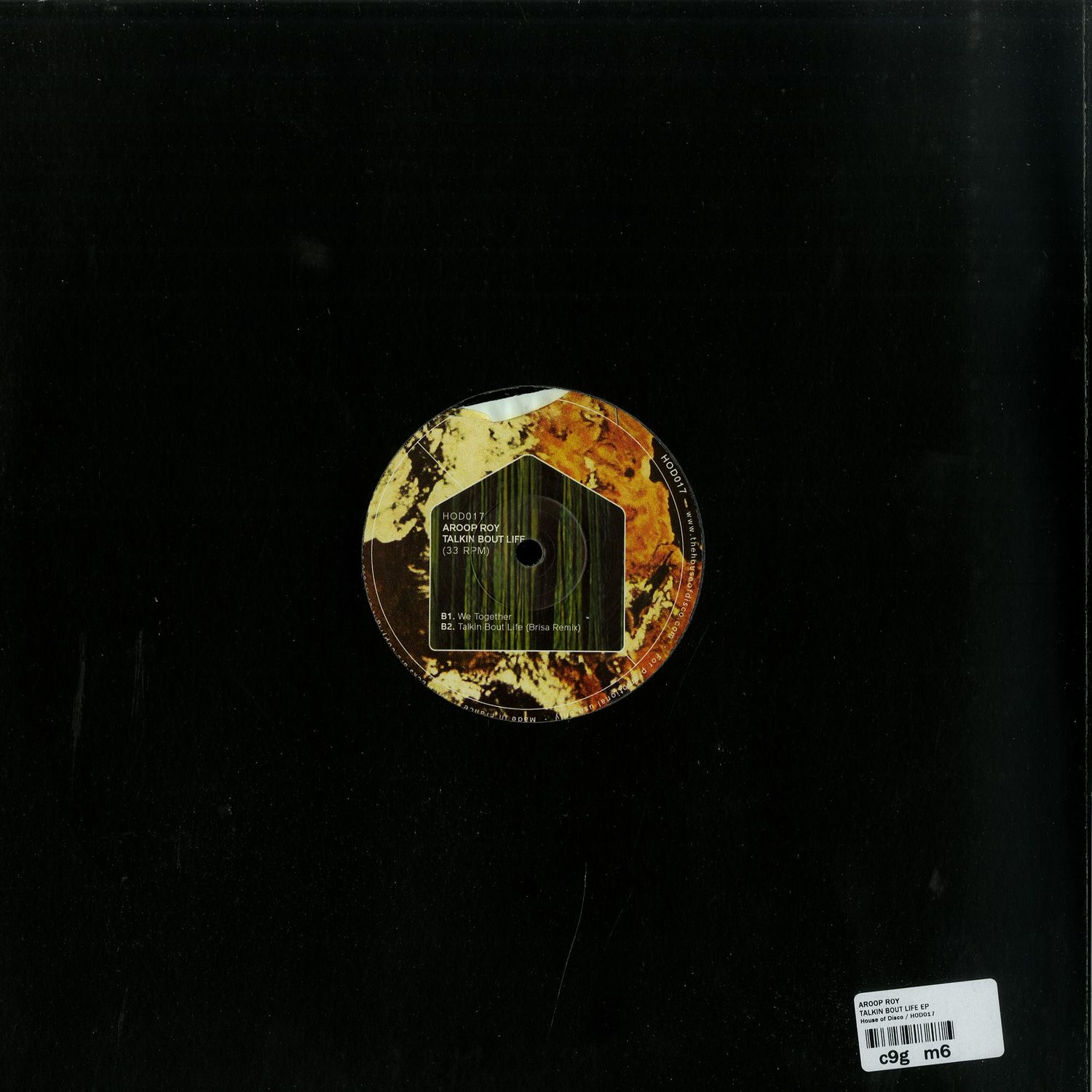 Aroop Roy - TALKIN BOUT LIFE EP / House of Disco / HOD017 | 12
