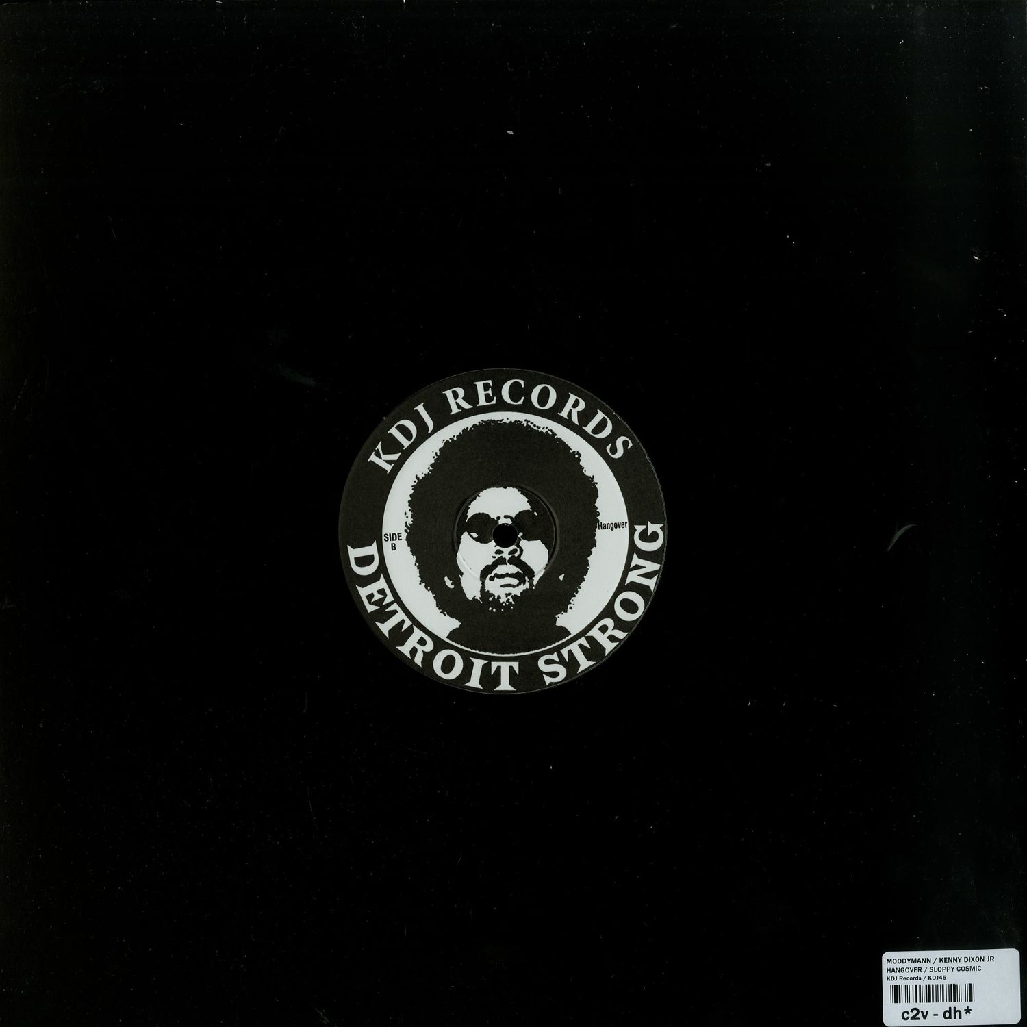 Moodymann / Kenny Dixon Jr - HANGOVER / SLOPPY COSMIC