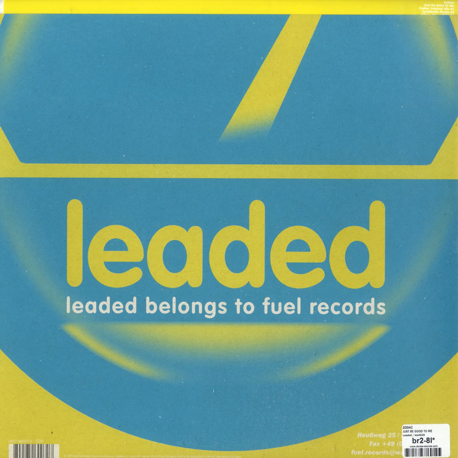 Zodiac JUST BE GOOD TO ME