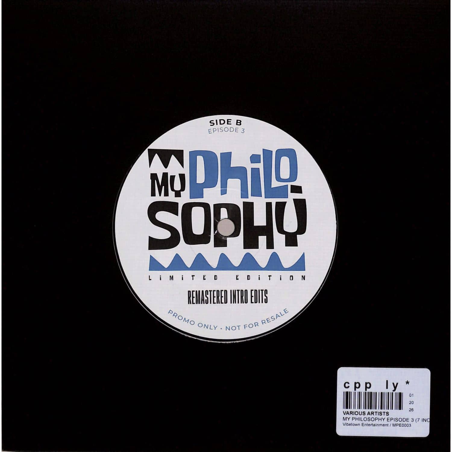 7” MY PHILOSOPHY EPISODE 3 アナログレコード Various Artists - MY PHILOSOPHY EPISODE 3 / Vibetown Entertainment