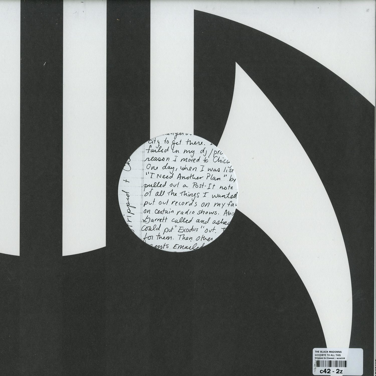 The Black Madonna - GOODBYE TO ALL THIS / Stripped & Chewed
