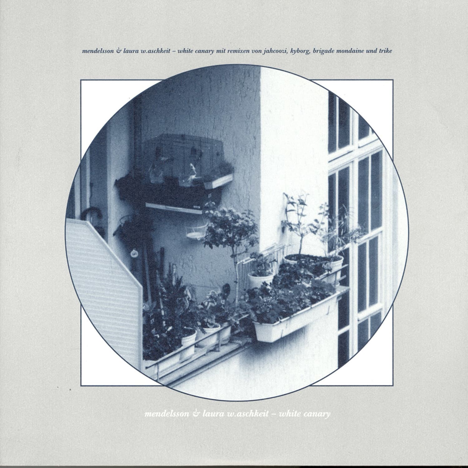 Mendelsson & Laura W.Aschkeit - WHITE CANARY