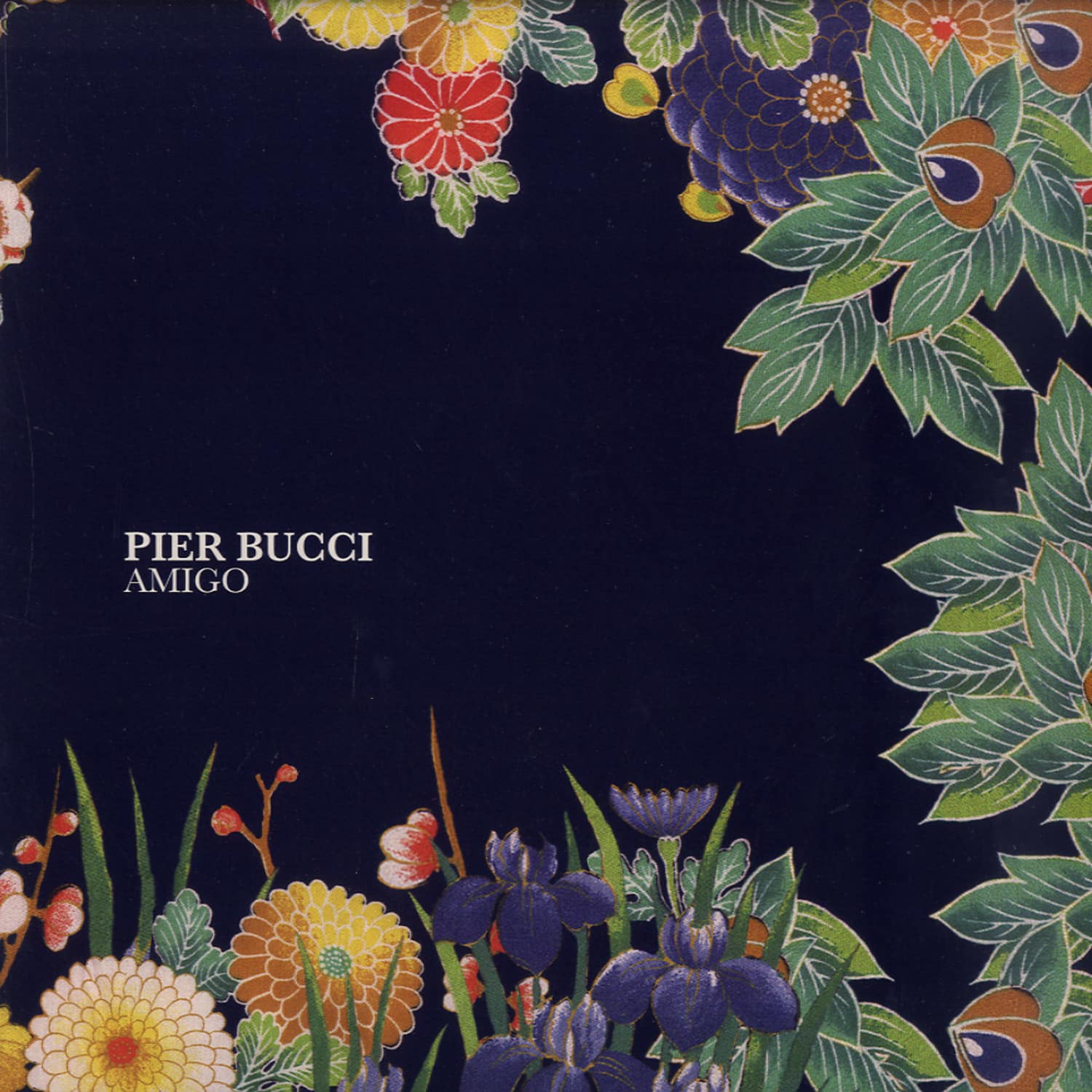 Pier Bucci - AMIGO EP 2