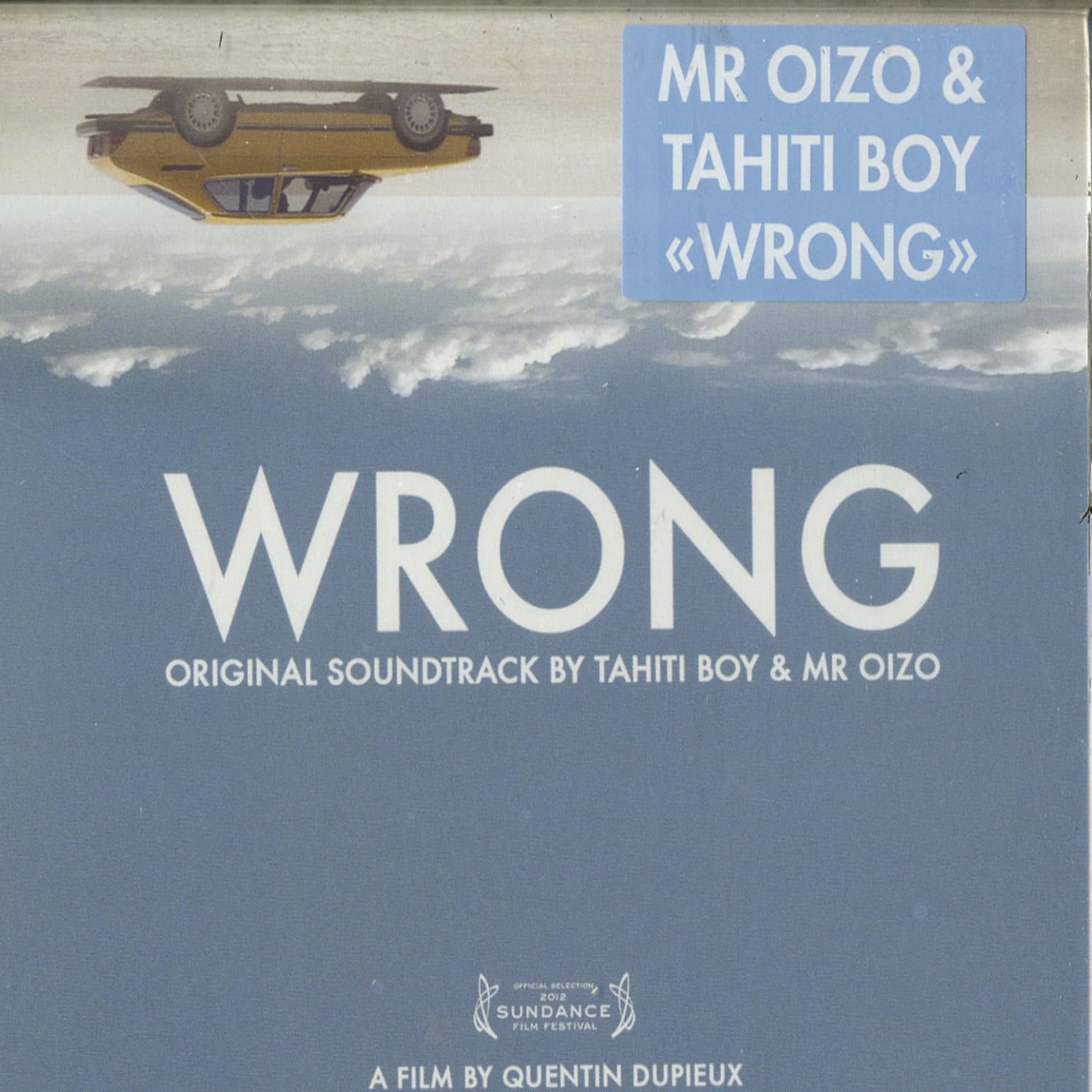 Tahiti Boy & Mr Oizo - WRONG OST 
