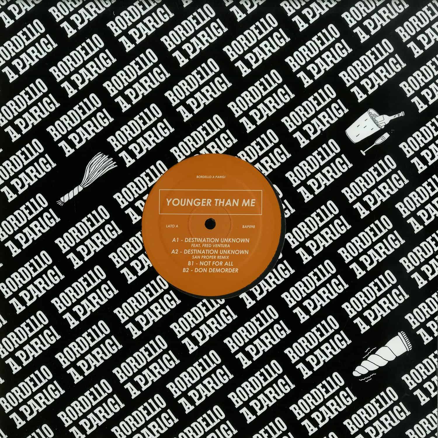 Younger Than Me - DESTINATION UNKNOWN 