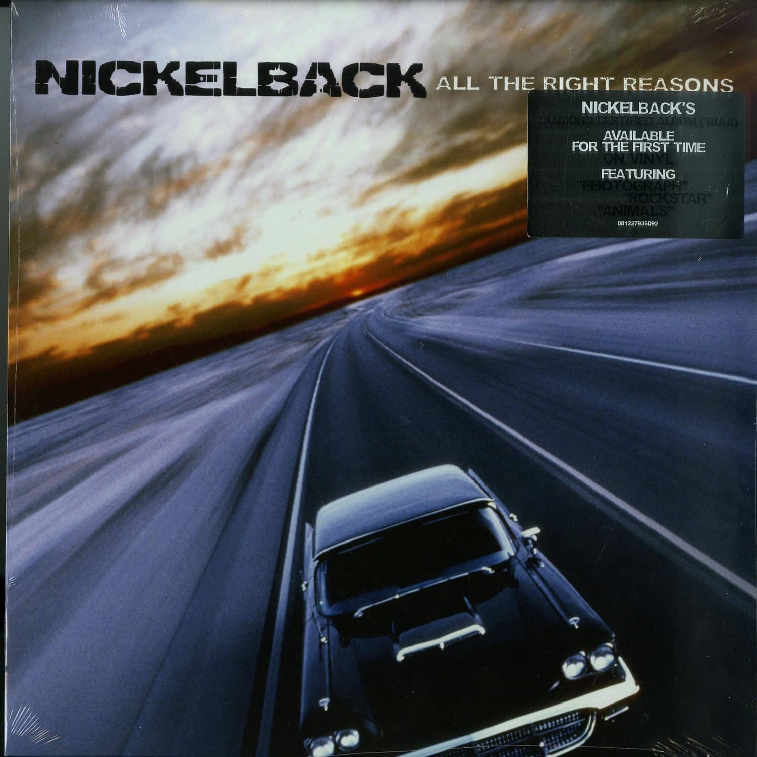 Nickelback - ALL THE RIGHT REASONS 
