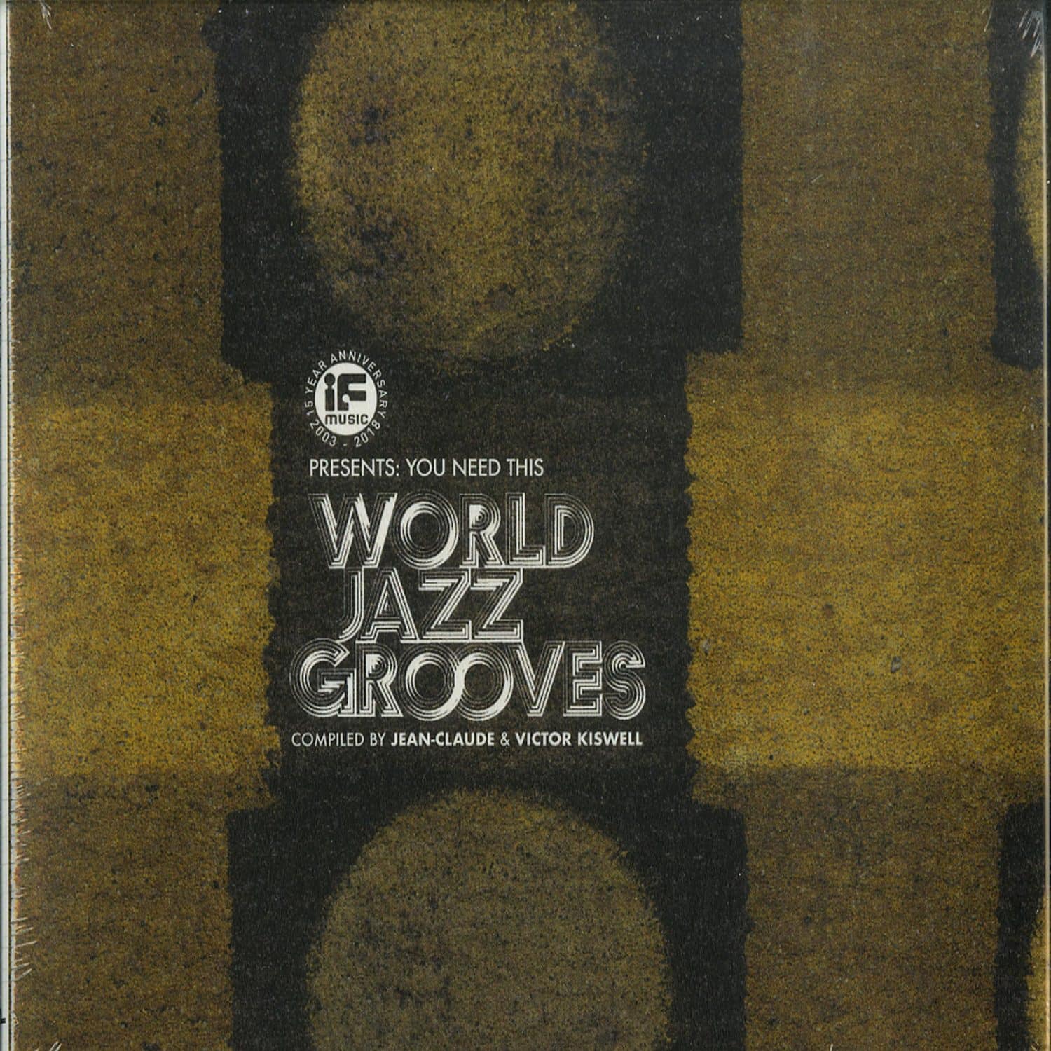 Various Artists - YOU NEED THIS! WORLD JAZZ GROOVES 
