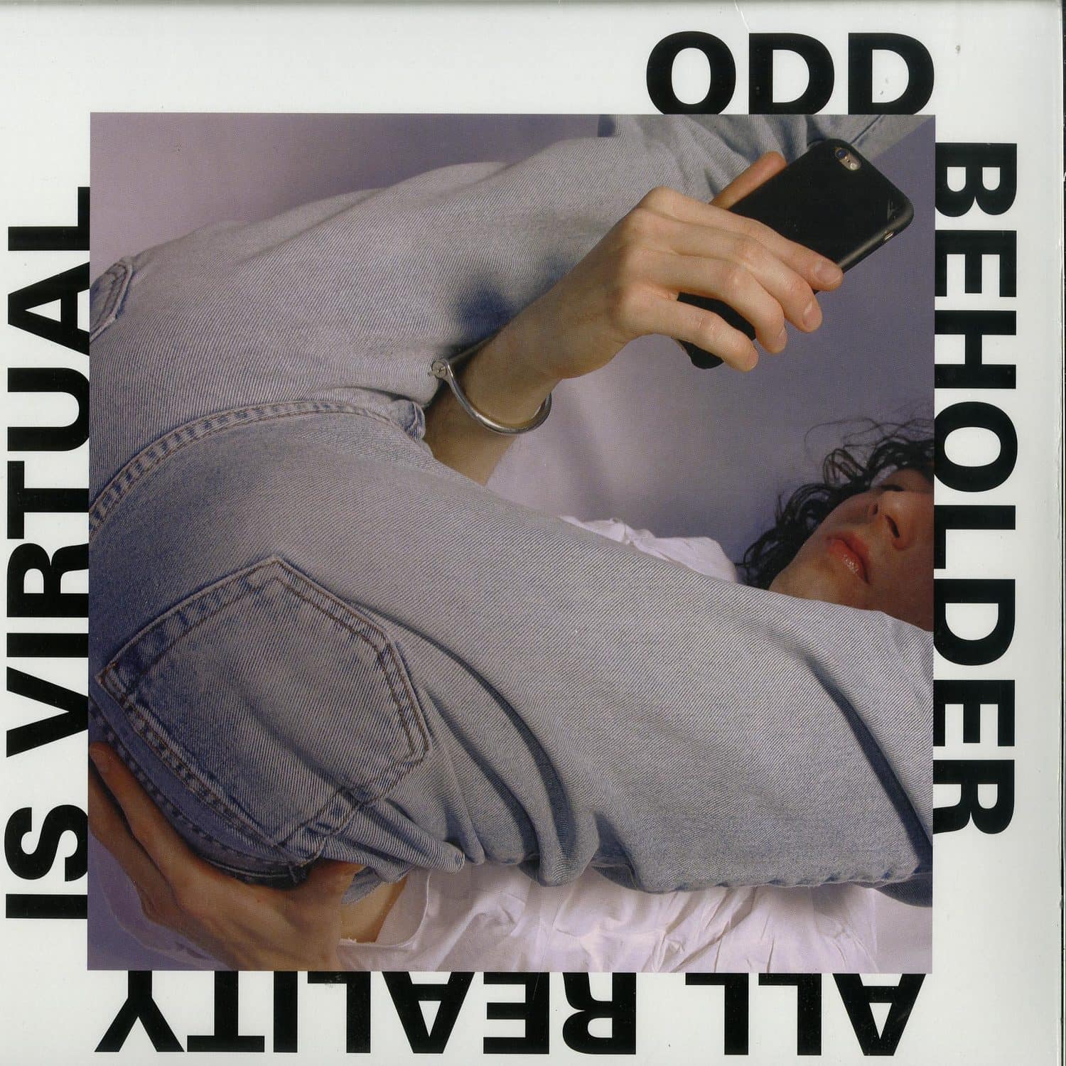 Odd Beholder - ALL REALITY IS VIRTUAL 