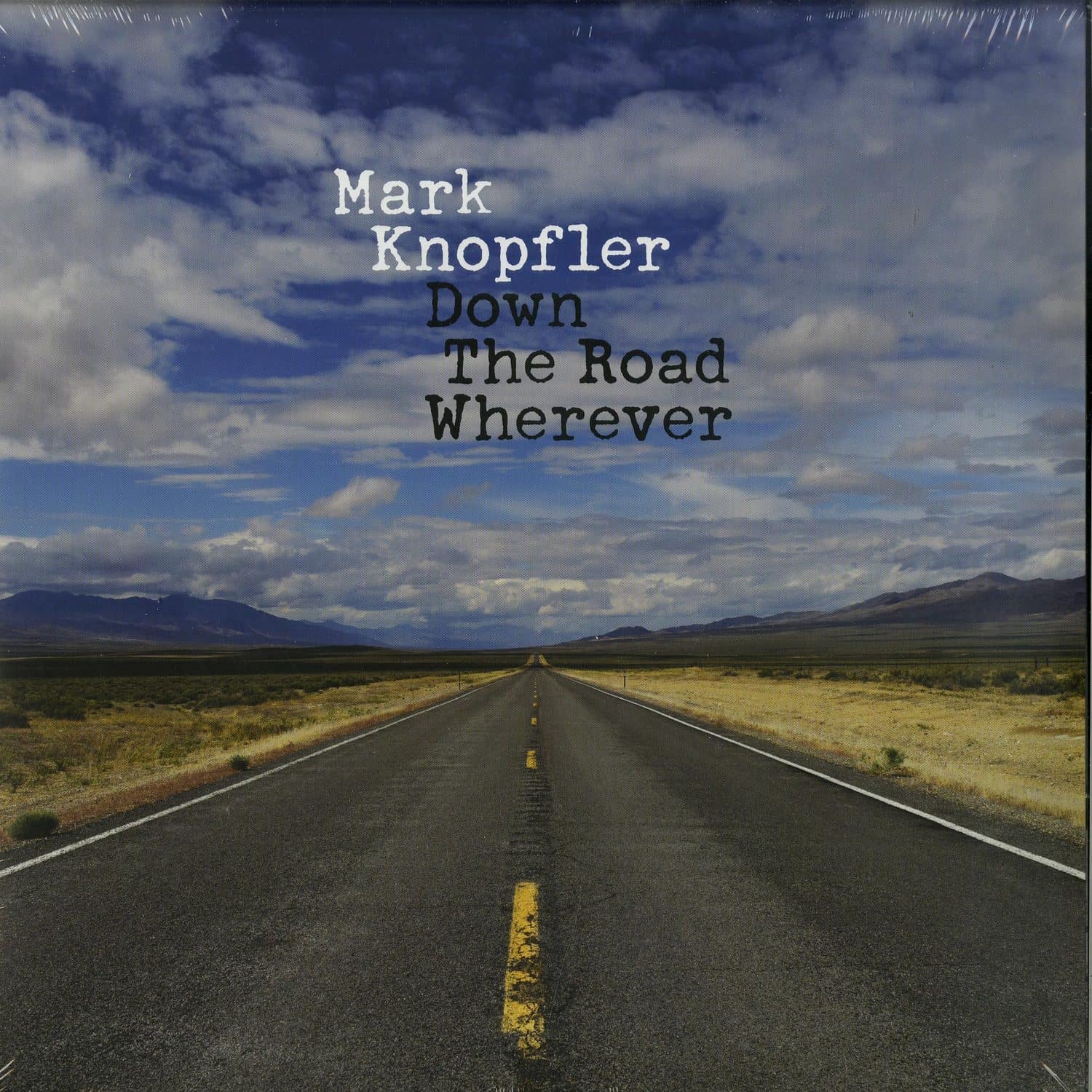 Mark Knopfler - DOWN THE ROAD WHEREVER 