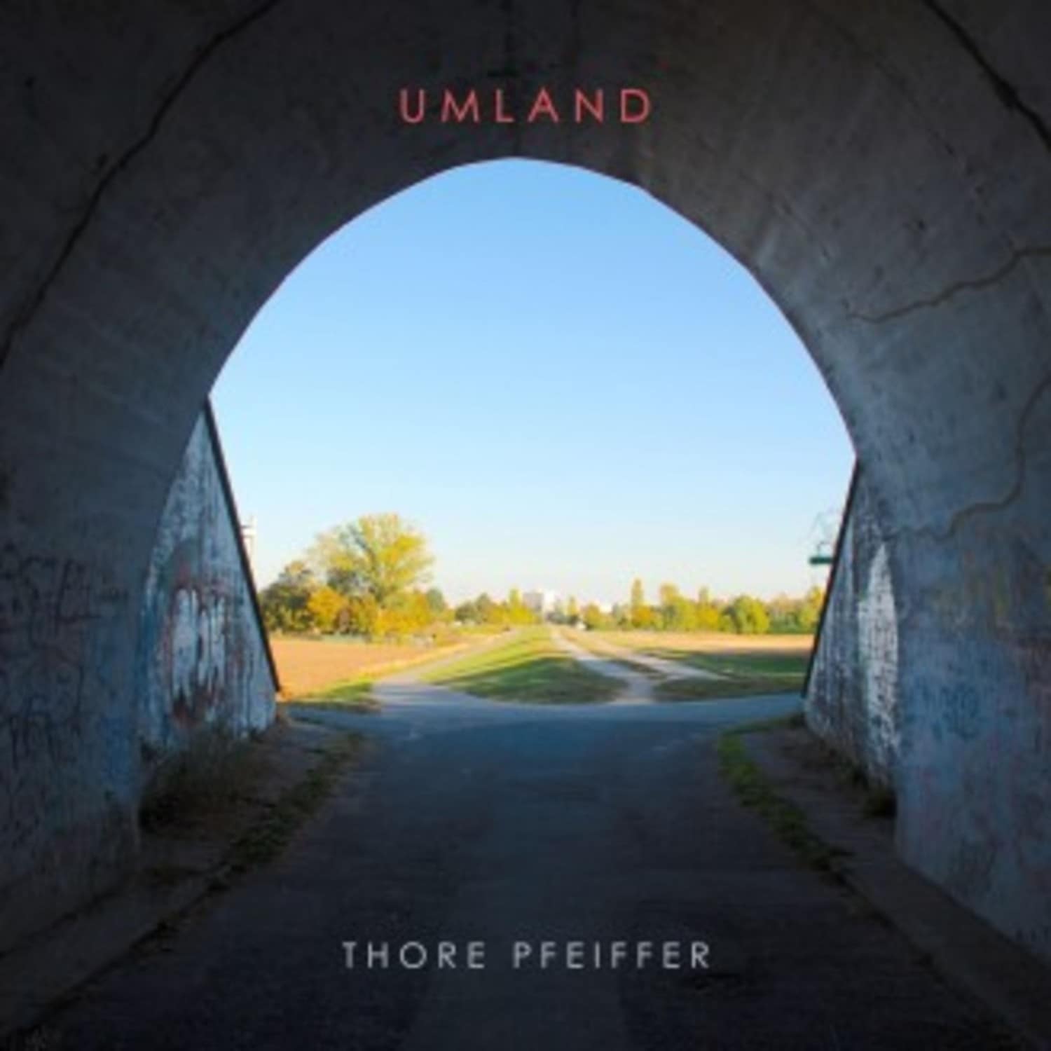 Thore Pfeiffer - UMLAND 