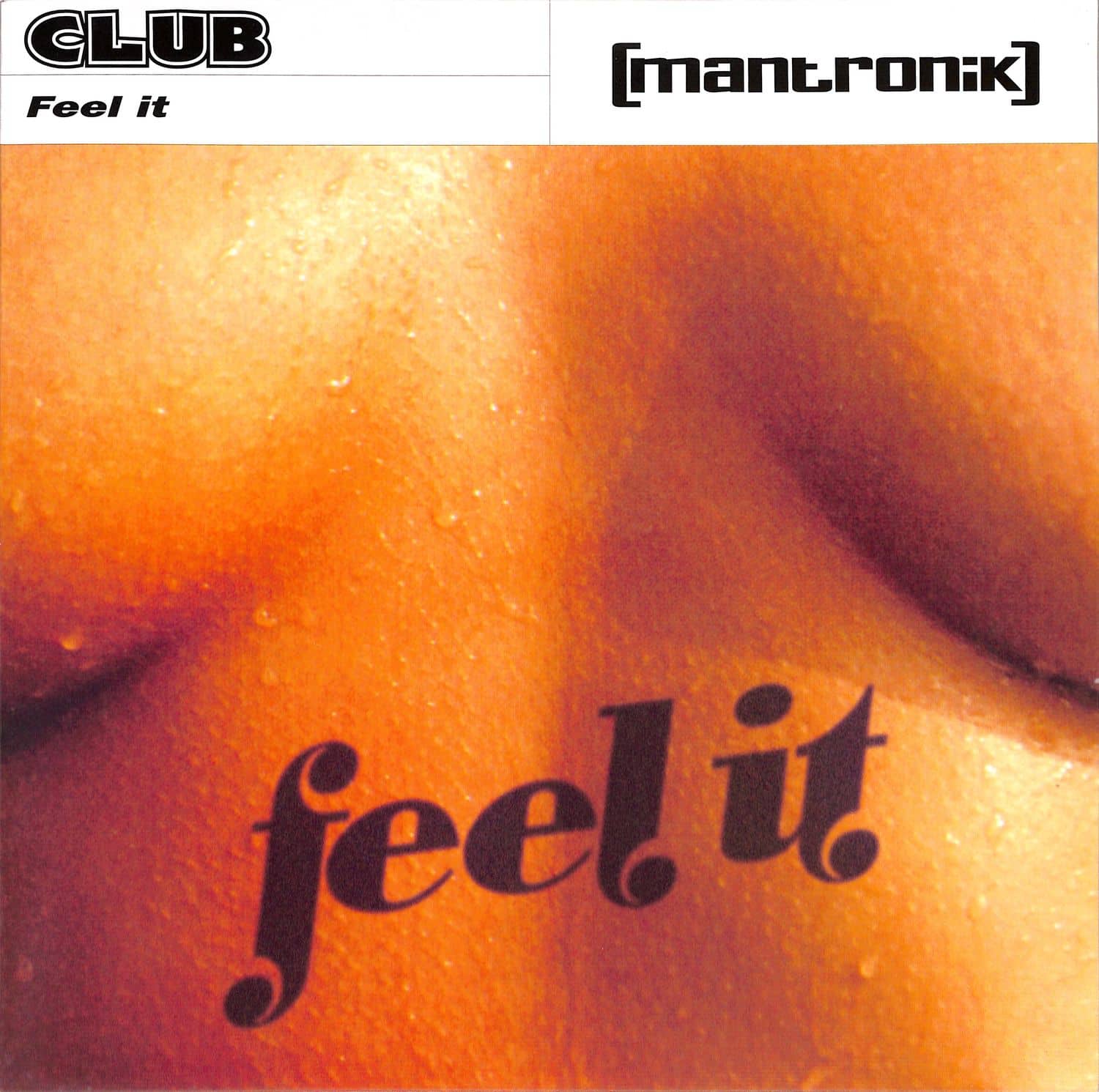 Mantronik - FEEL IT