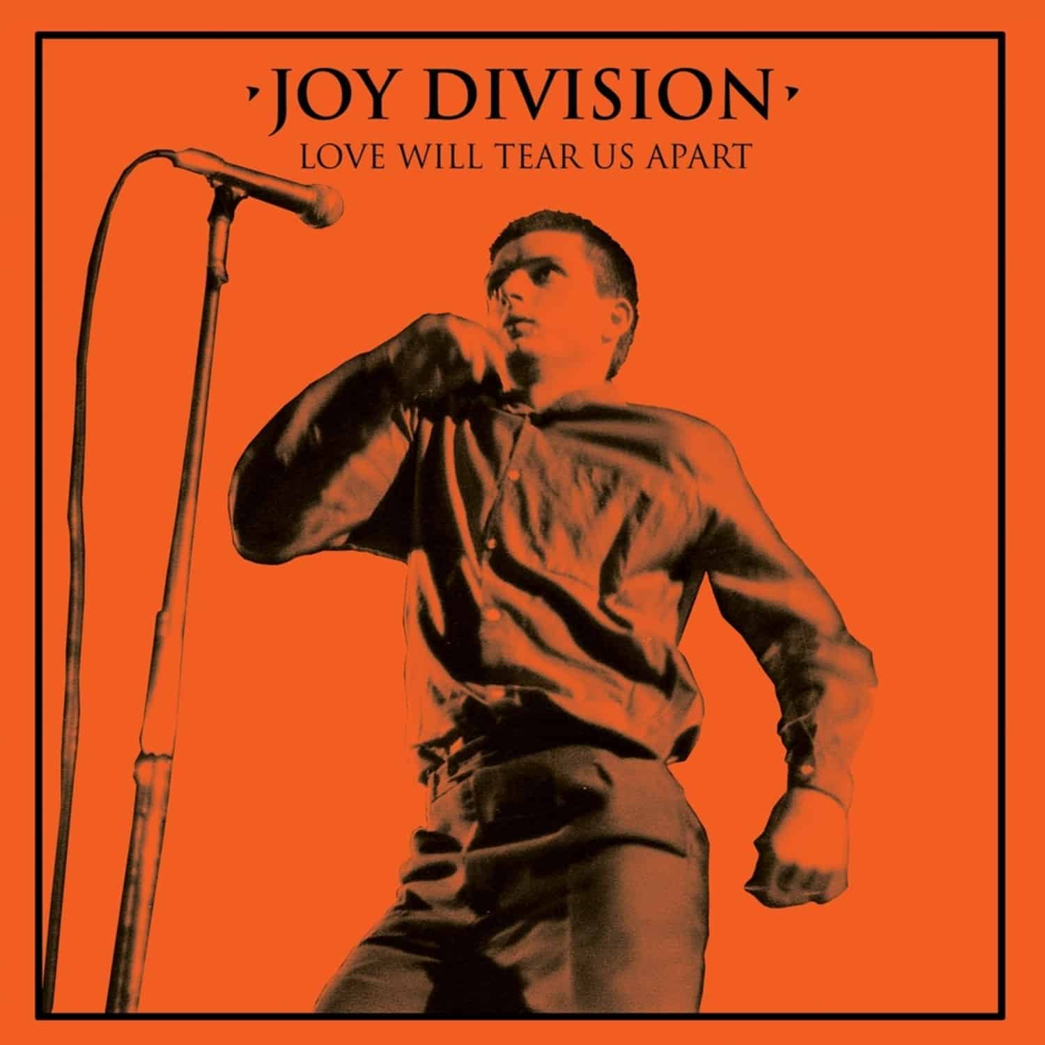 Joy Division - 7-LOVE WILL TEAR US APART 