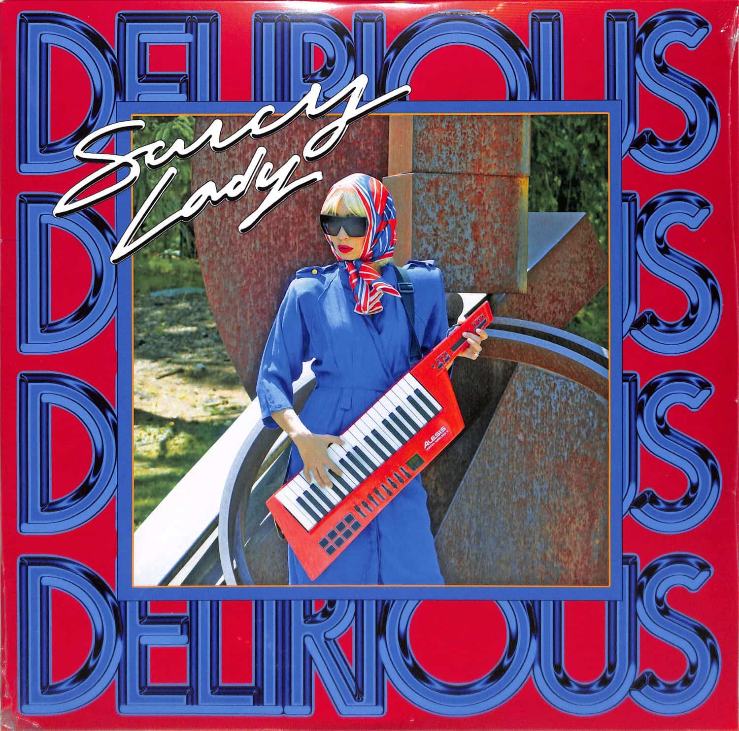 Saucy Lady - DELIRIOUS