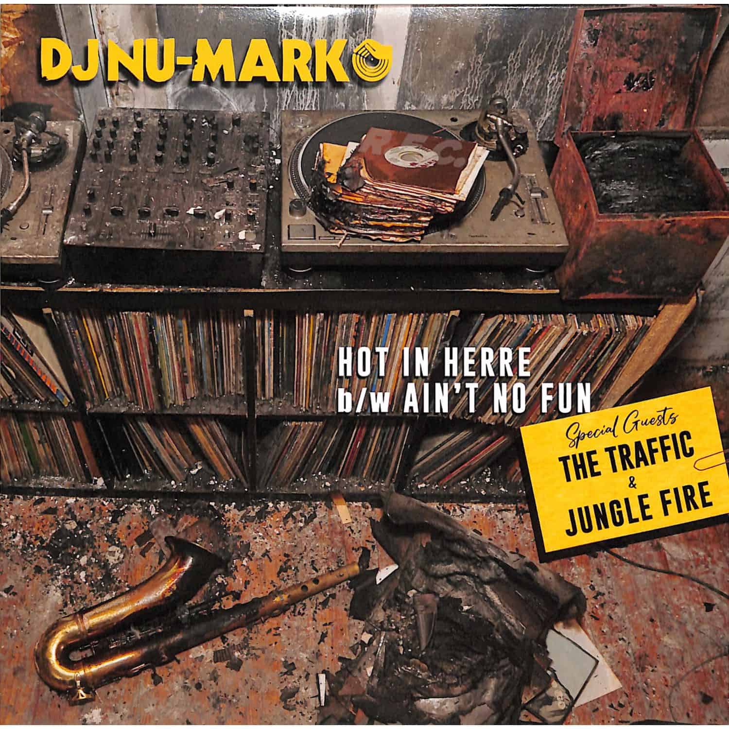 Dj Numark - HOT IN HERRE B/W AINT NO FUN 