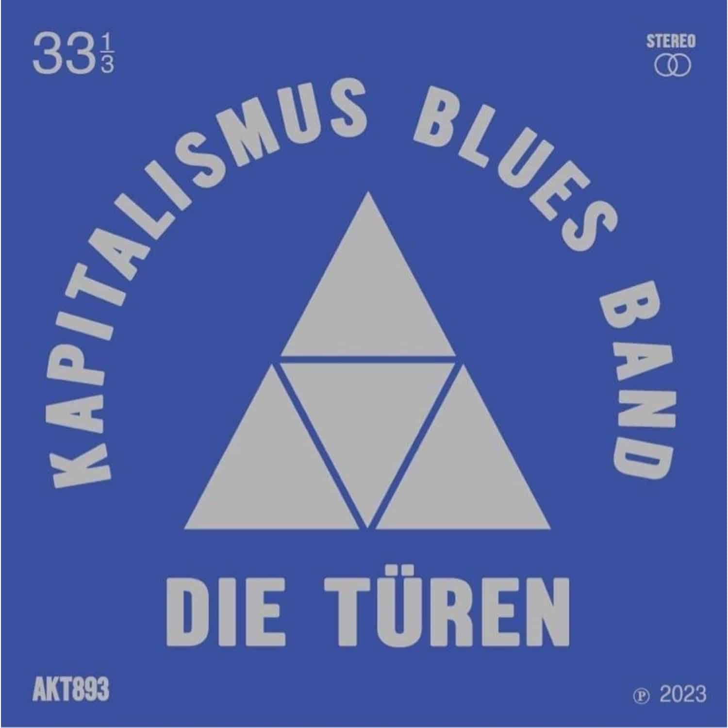Die Turen - KAPITALIMUS BLUES BAND 