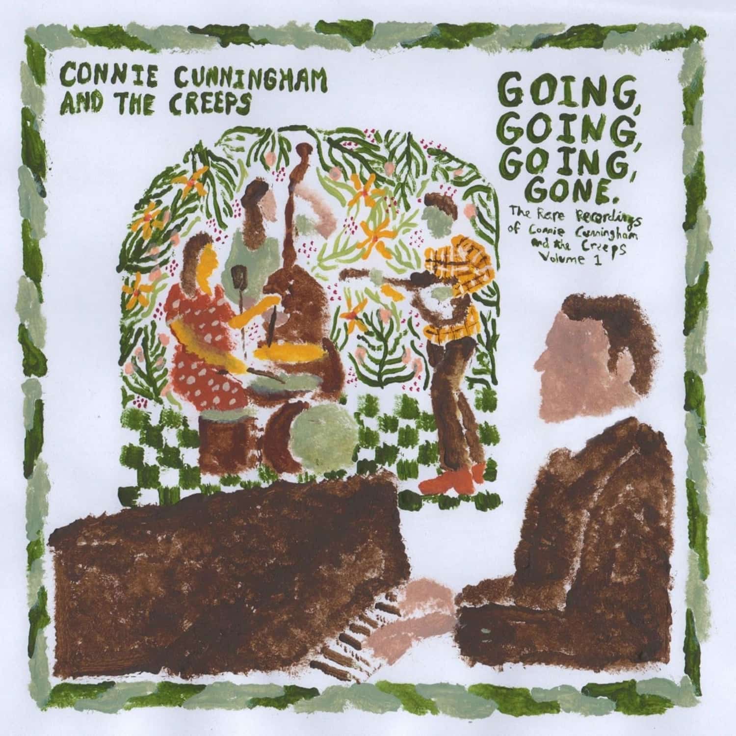 Connie Cunningham & the Creeps - GOING, GOING, GOING, GONE: THE RARE RECORDINGS OF. 
