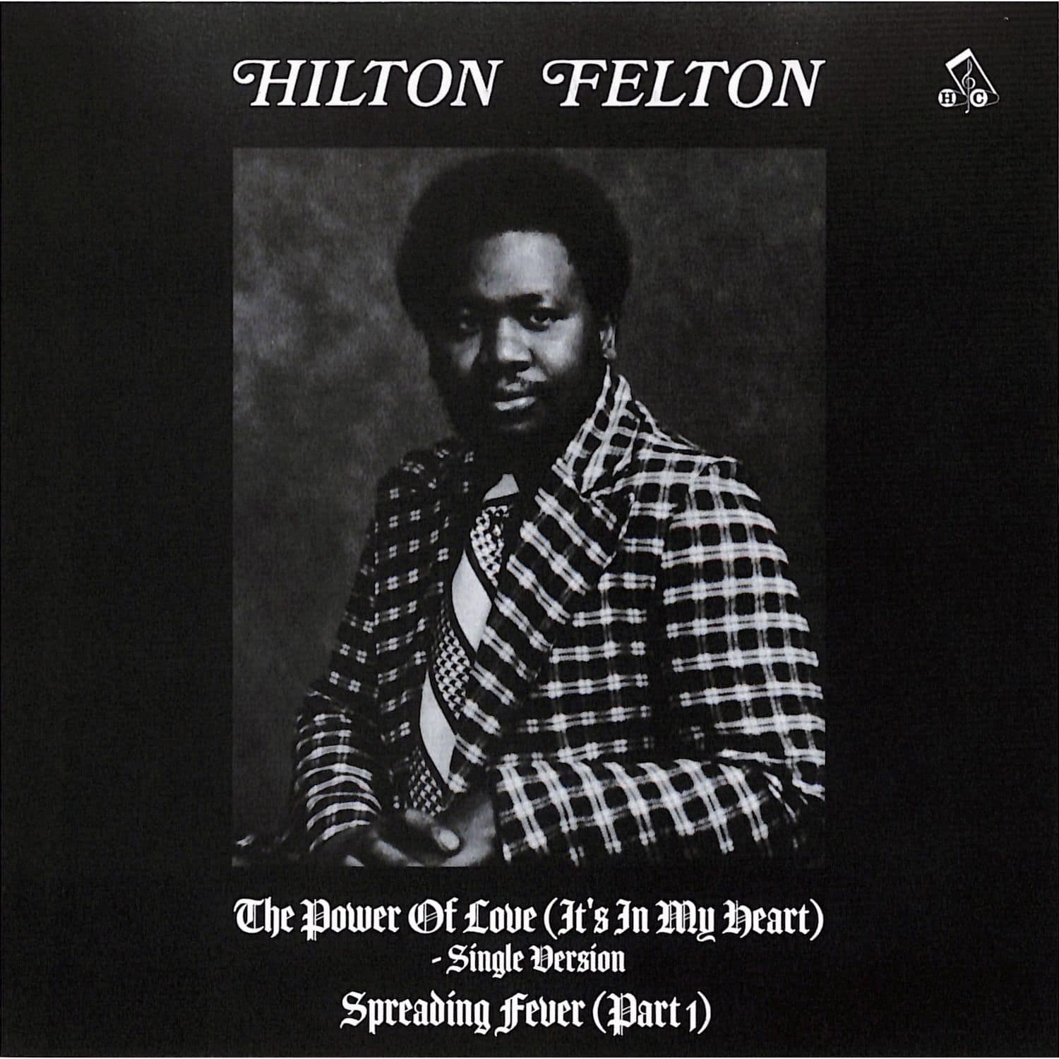 Hilton Felton - THE POWER OF LOVE 