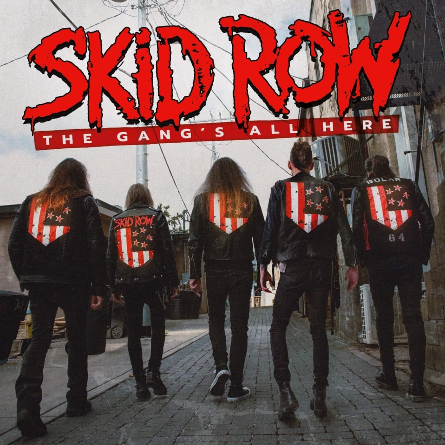 Skid Row - THE GANG S ALL HERE 