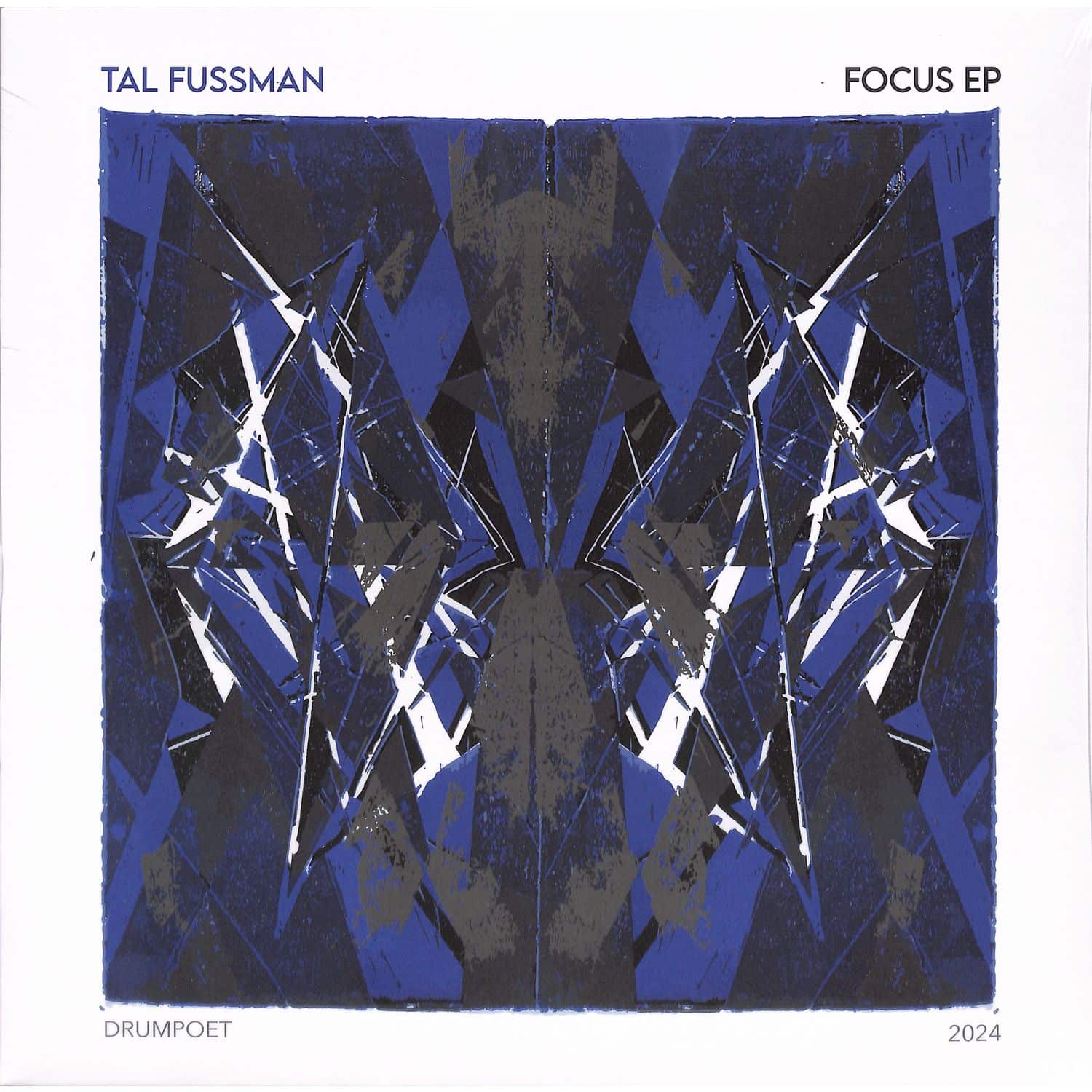 Tal Fussman - FOCUS EP