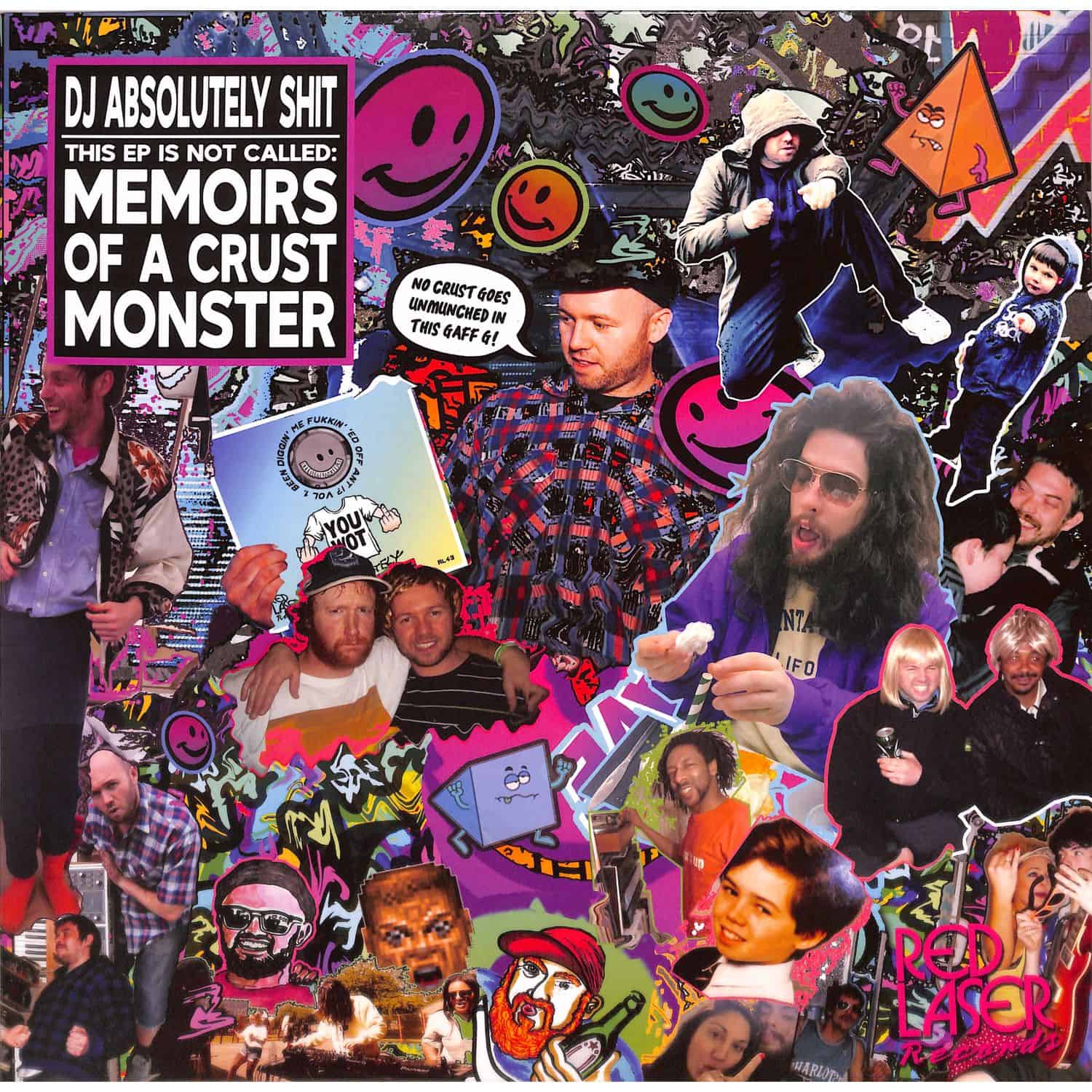 DJ Absolutely Shit - THIS EP IS NOT CALLED MEMOIRS OF A CRUST MONSTER EP