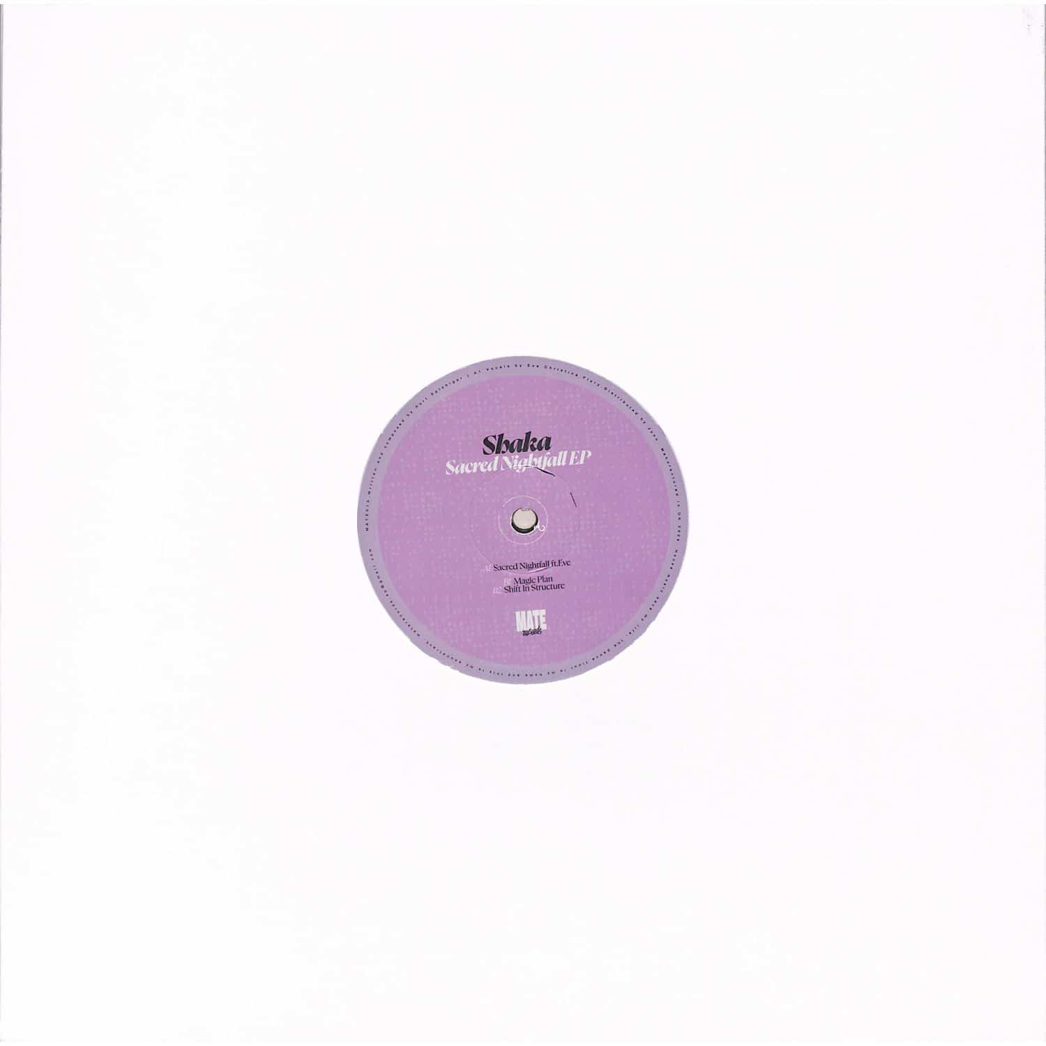 Shaka / Sacred Nightfall EP Shaka / Sacred Nightfall EP