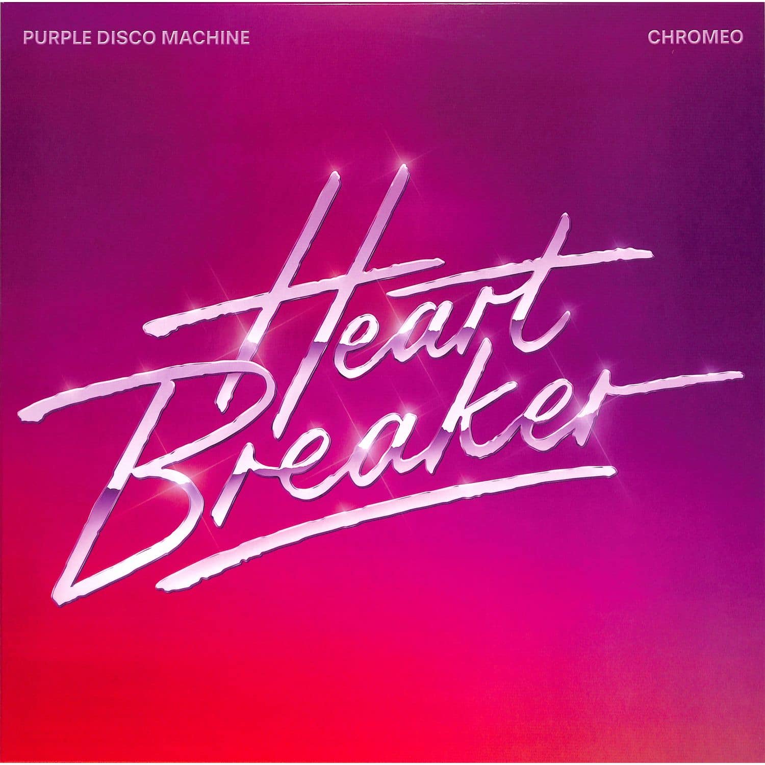 Purple Disco Machine / Chromeo - HEARTBREAKER