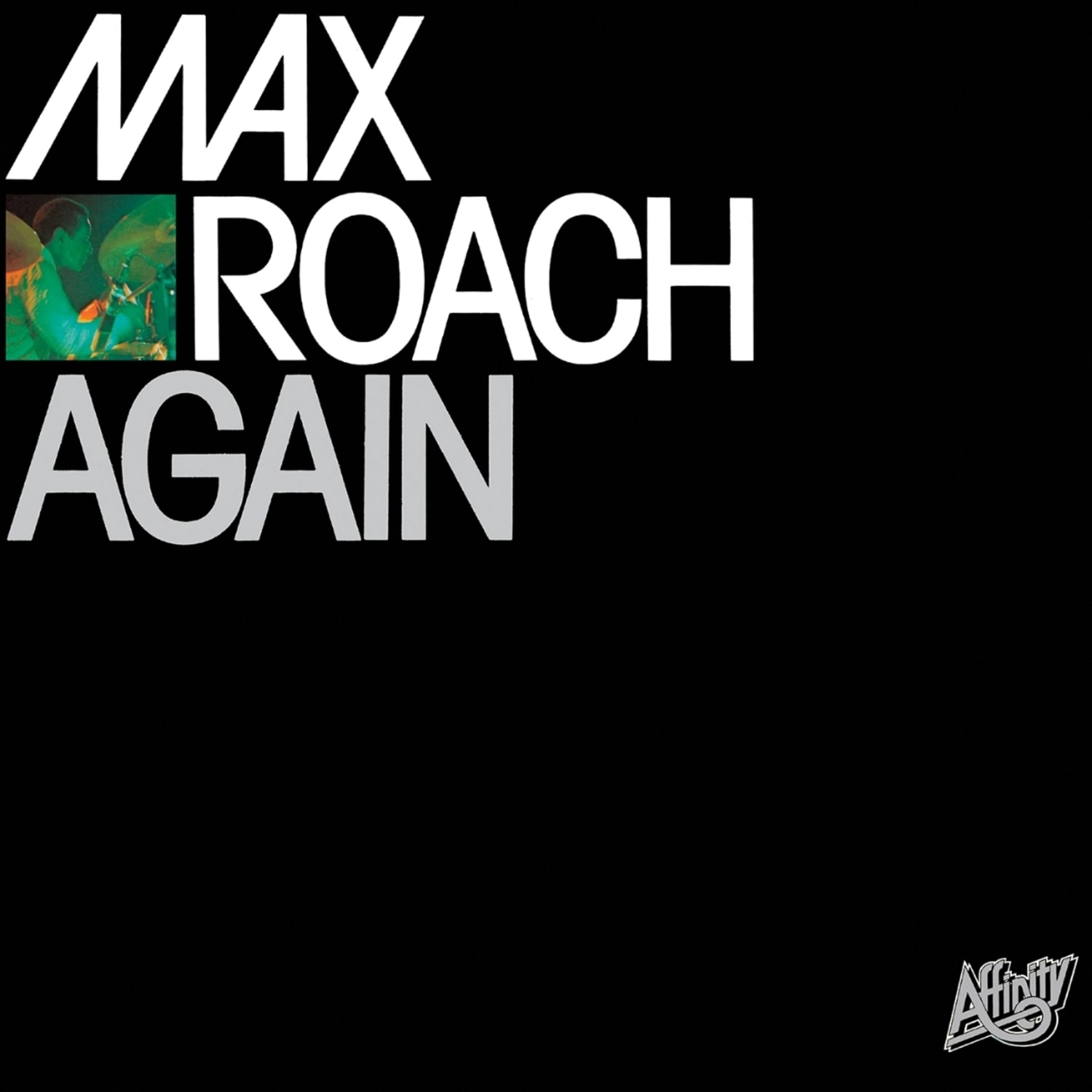 Max Roach - AGAIN 