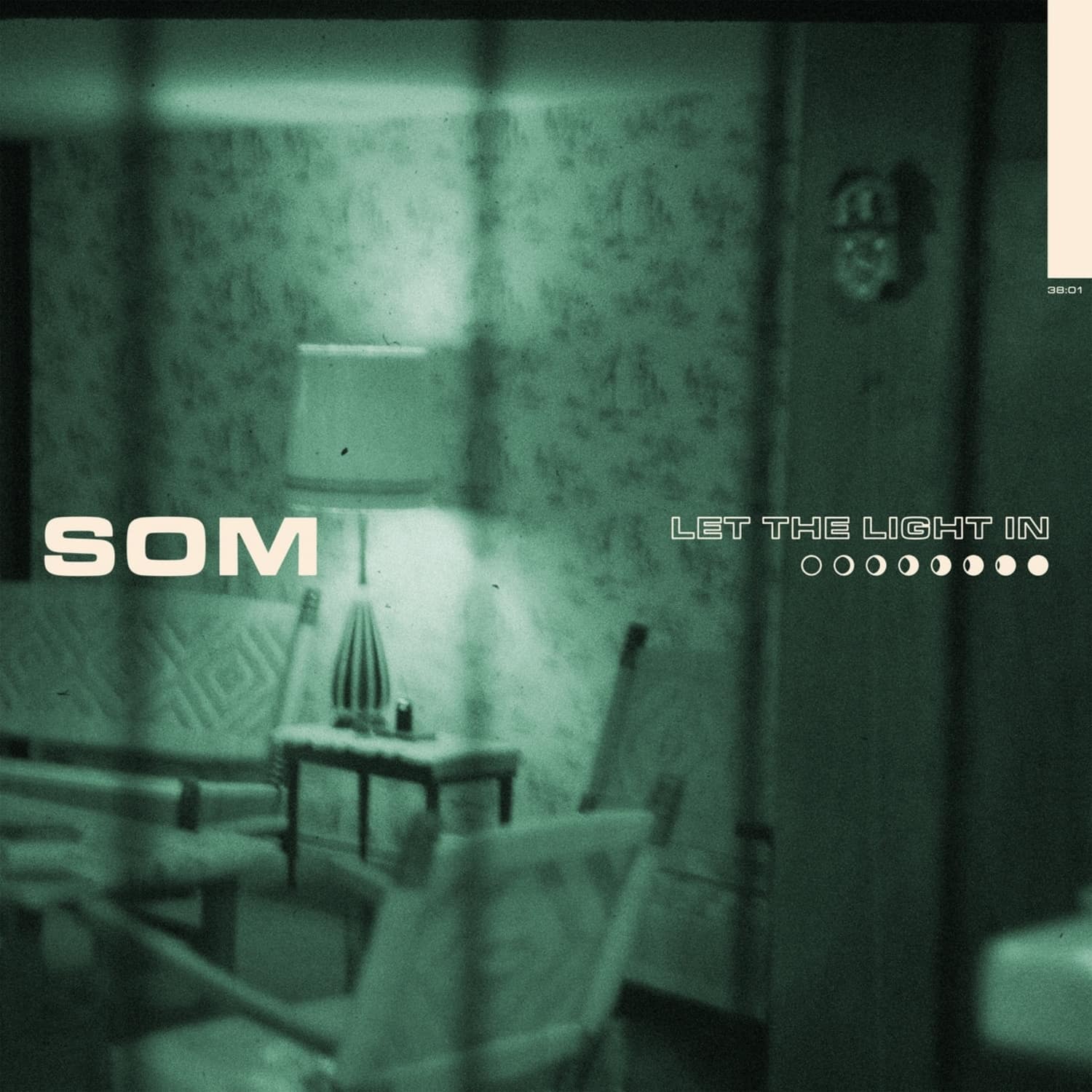 Som - LET THE LIGHT IN 