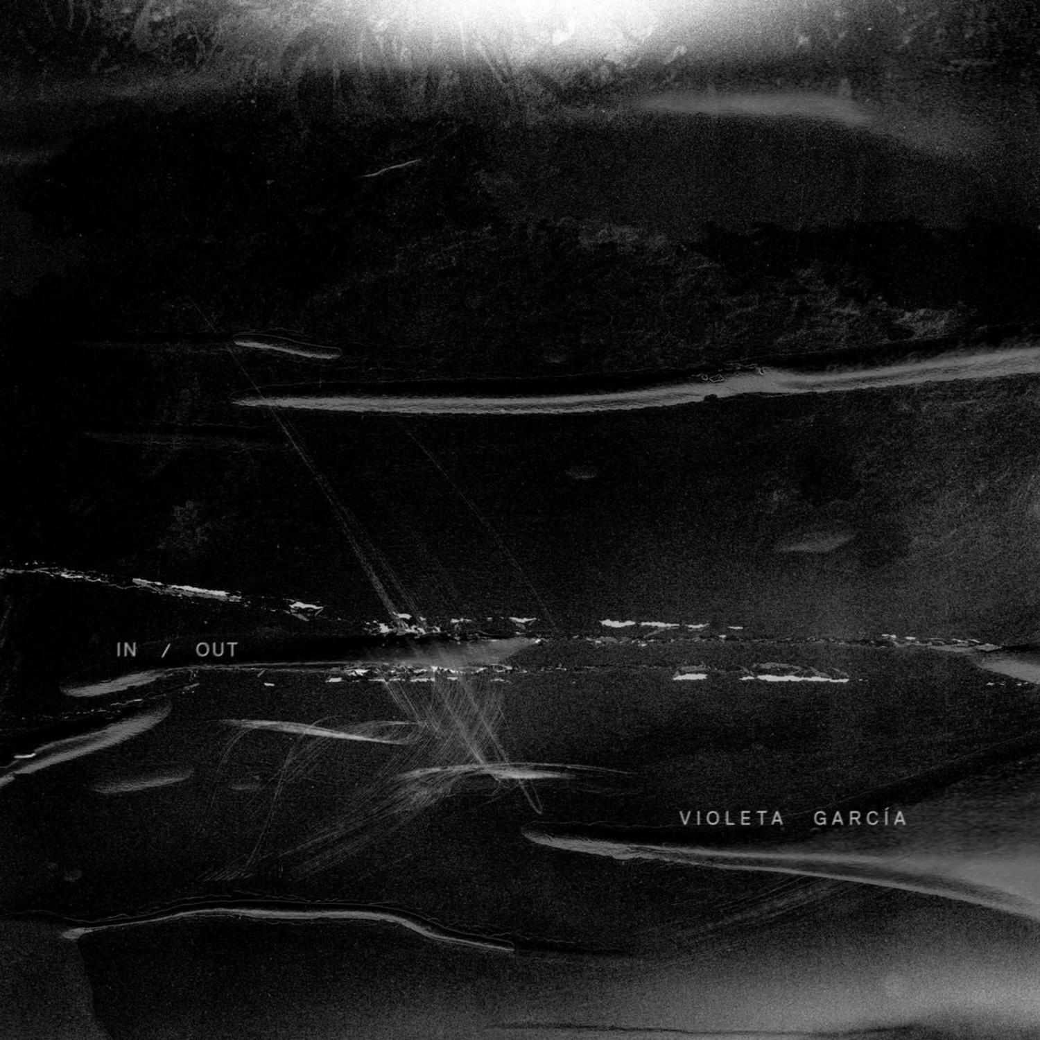 Violeta Garcia - IN/OUT 