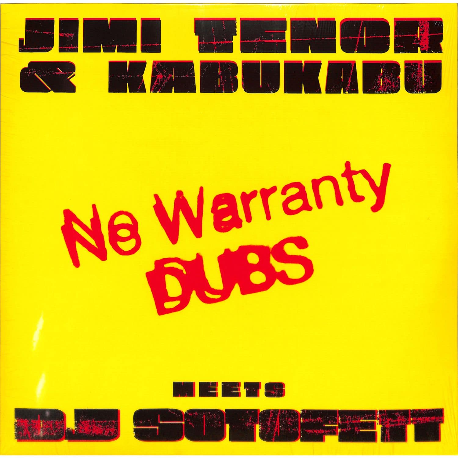 Jimi Tenor & Kabu Kabu meets DJ Sotofett - NO WARRANTY DUBS 