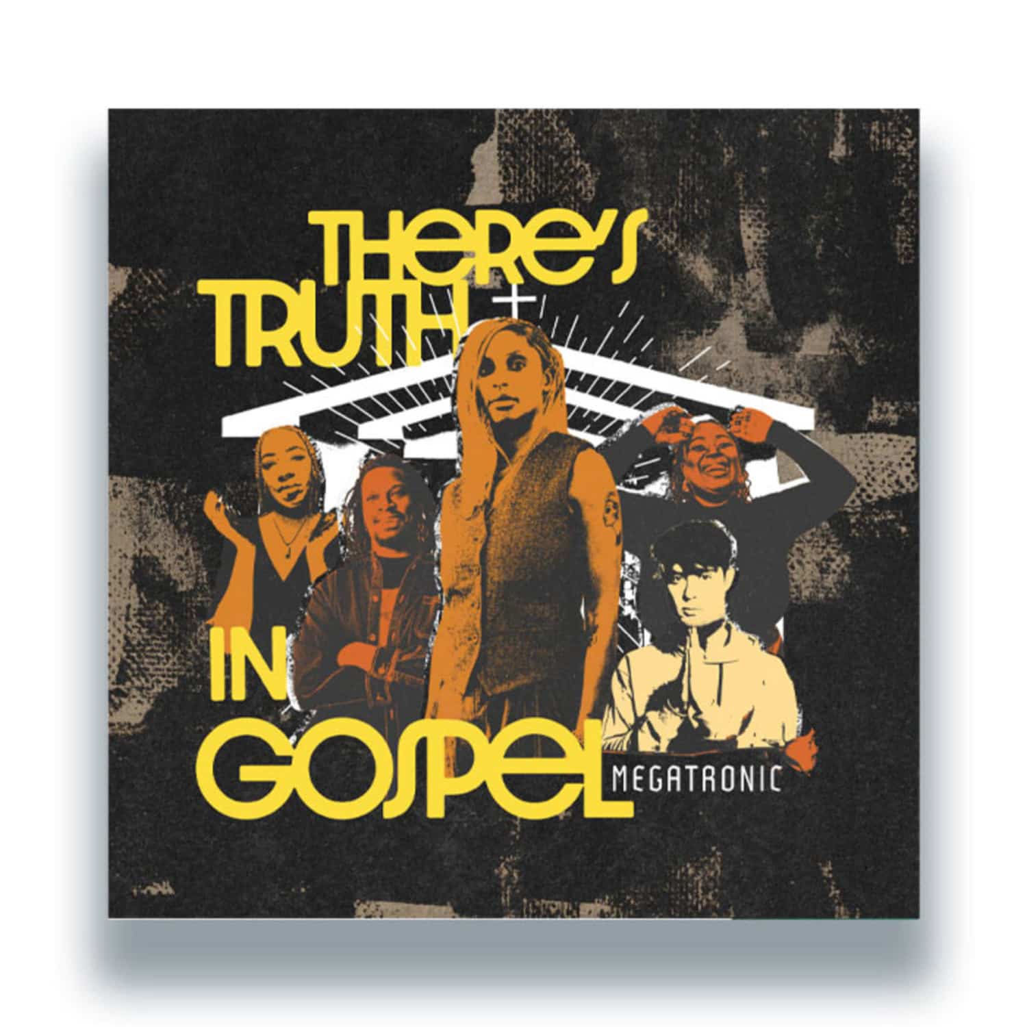 Megatronic - THERES TRUTH IN GOSPEL EP