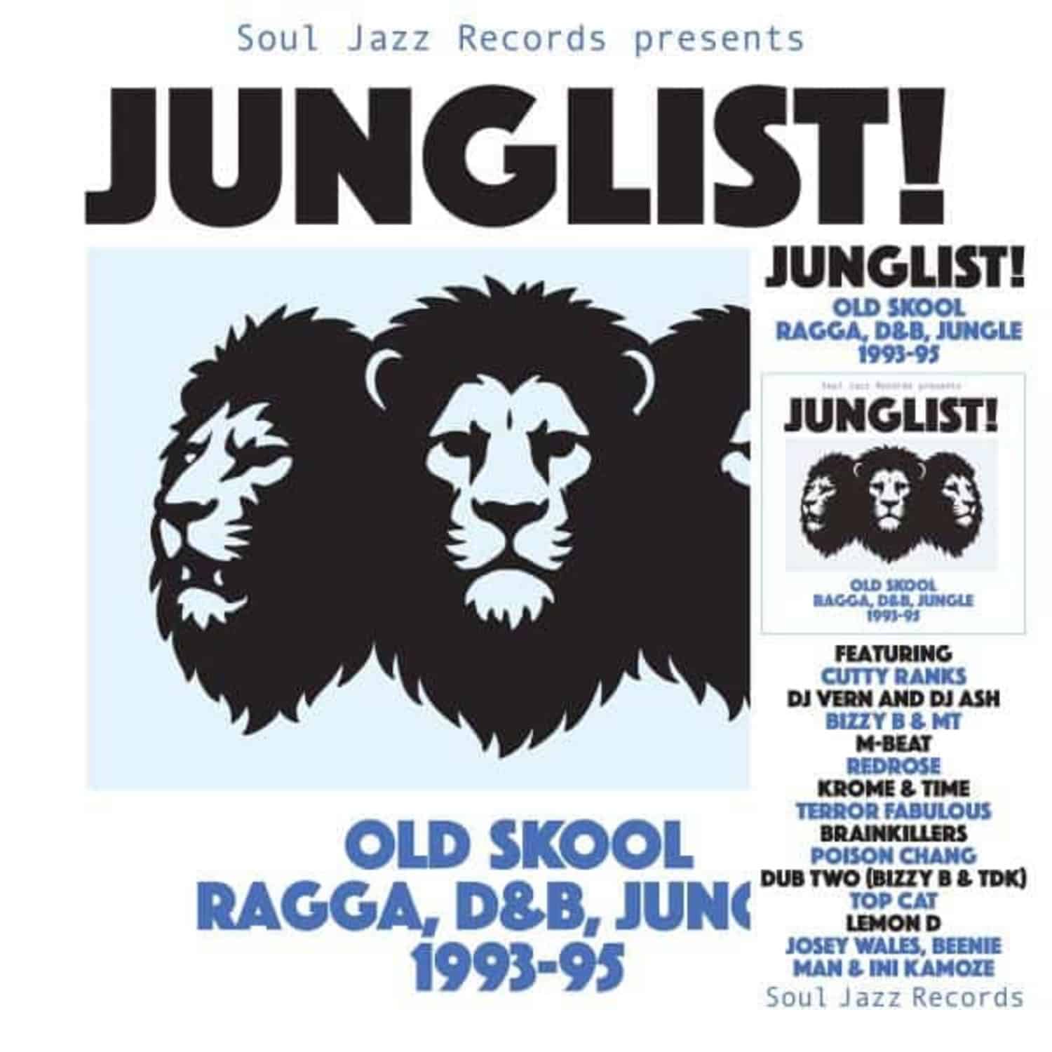 Soul Jazz Records Presents / Various - JUNGLIST! OLD SKOOL RAGGA, D&B, JUNGLE