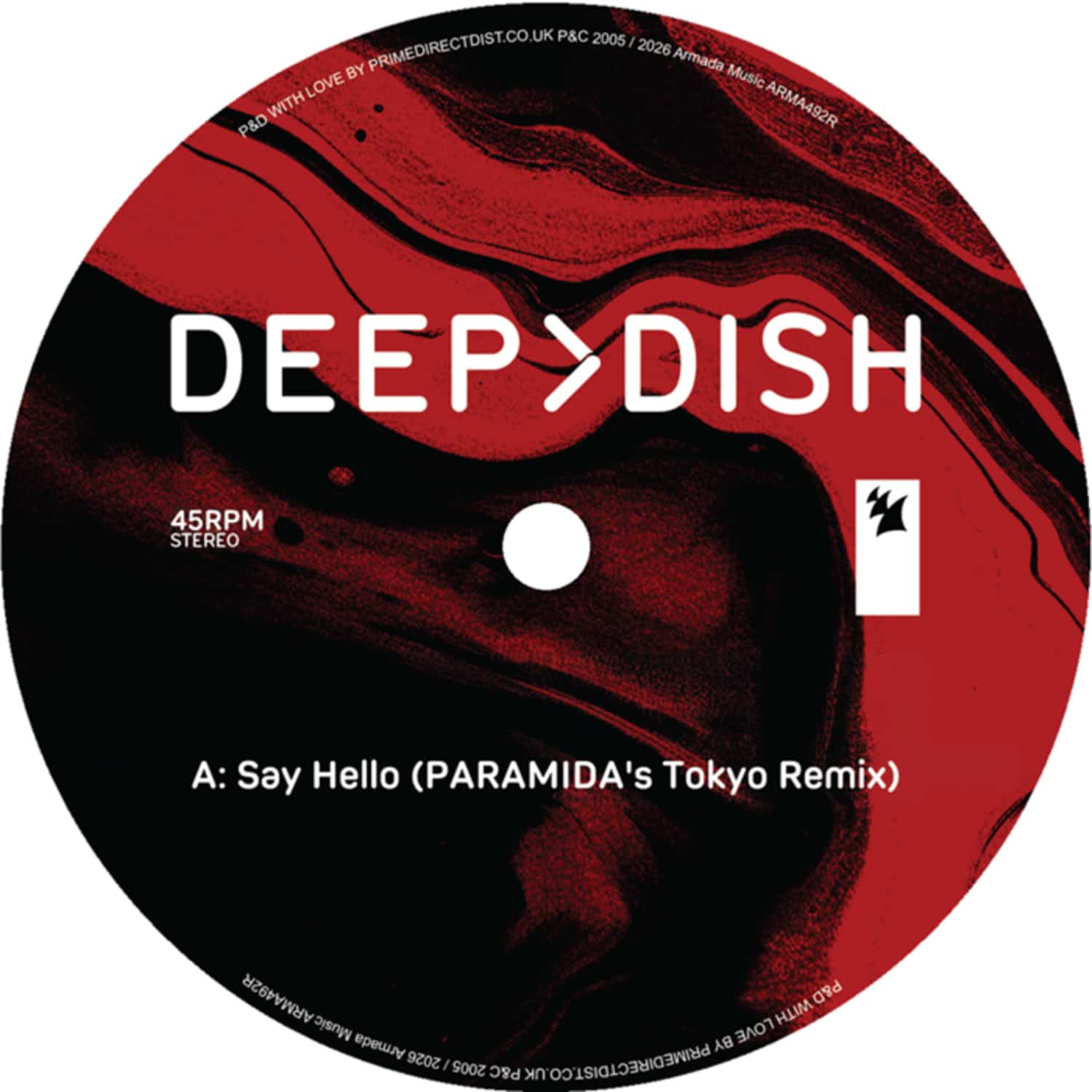 Deep Dish - SAY HELLO - PARAMIDA REMIXES