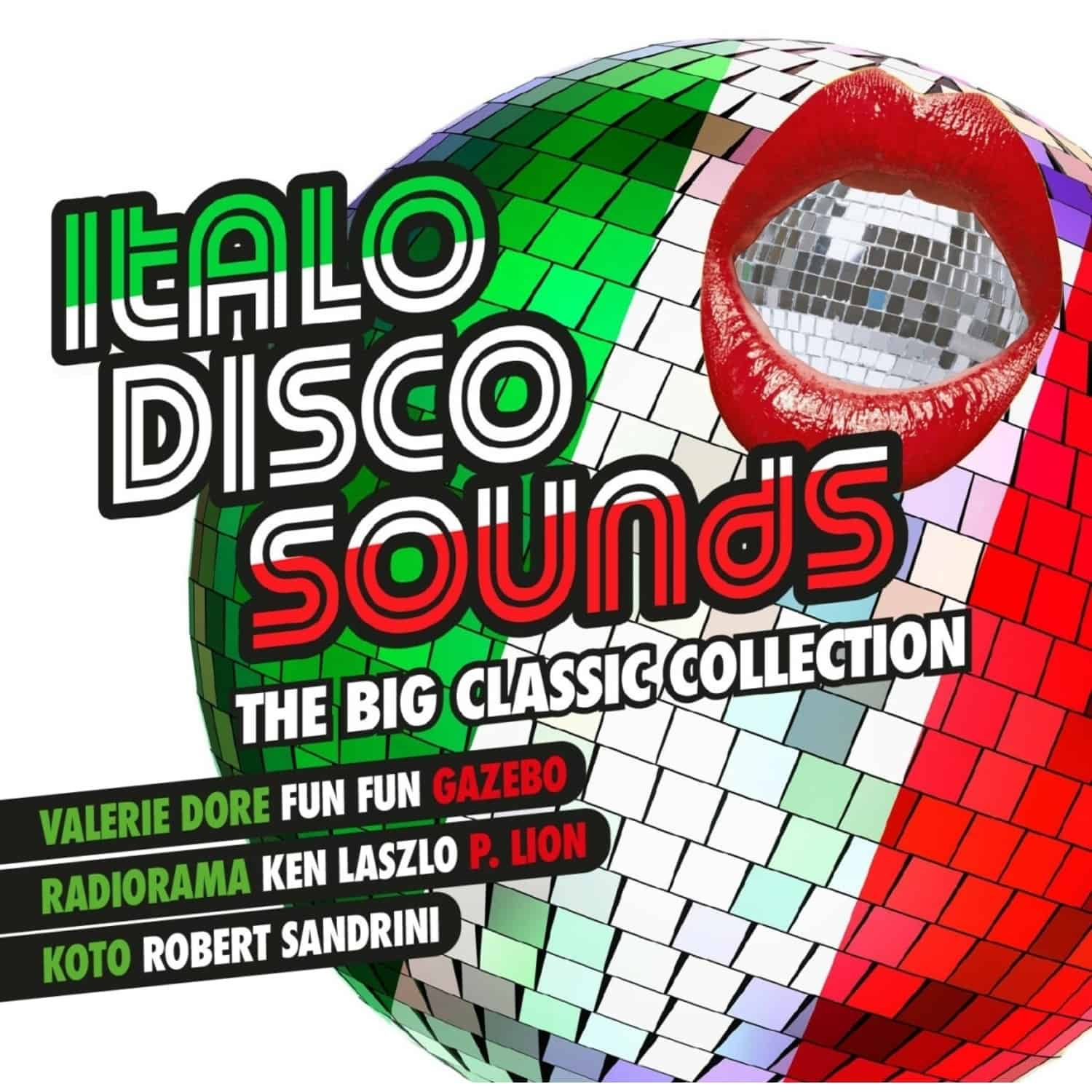 Various - ITALO DISCO SOUNDS - THE BIG CLASSIC COLLECTION