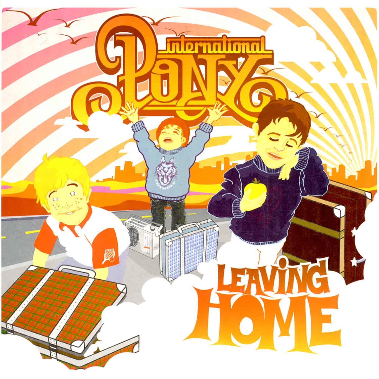 International Pony - LEAVING HOME 
