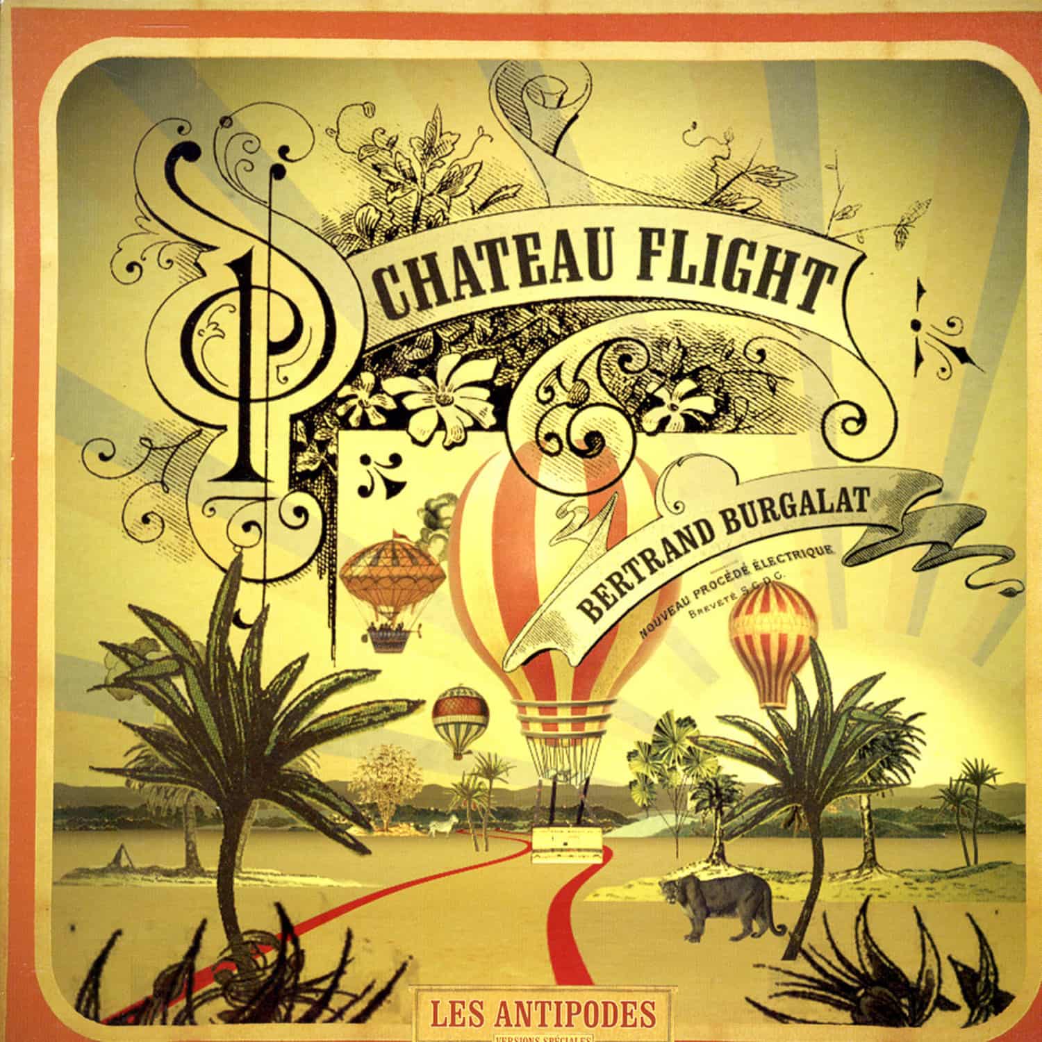 Chateau Flight - LES ANTIPODES