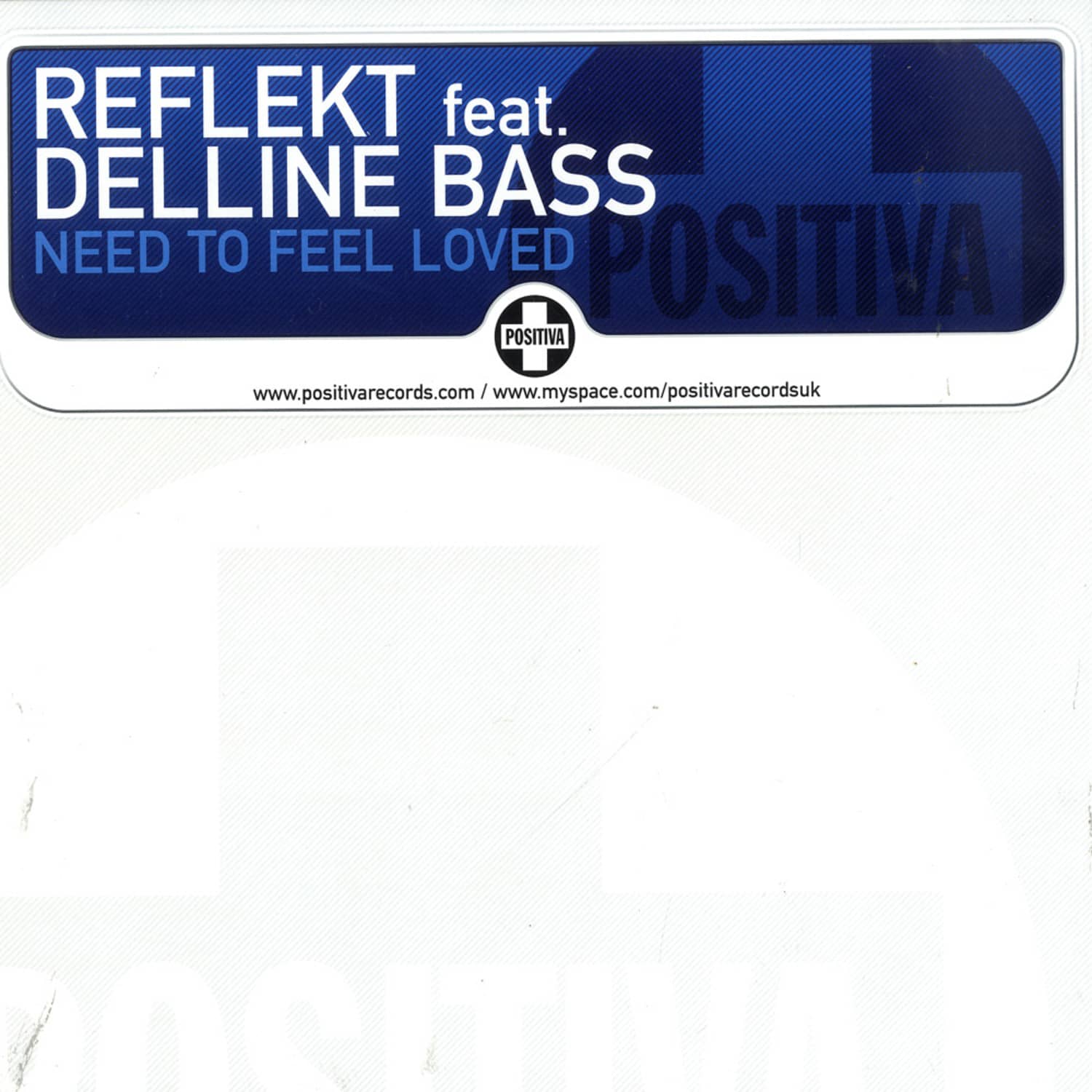 Reflekt feat. Delline Bass - NEED TO FEEL LOVED