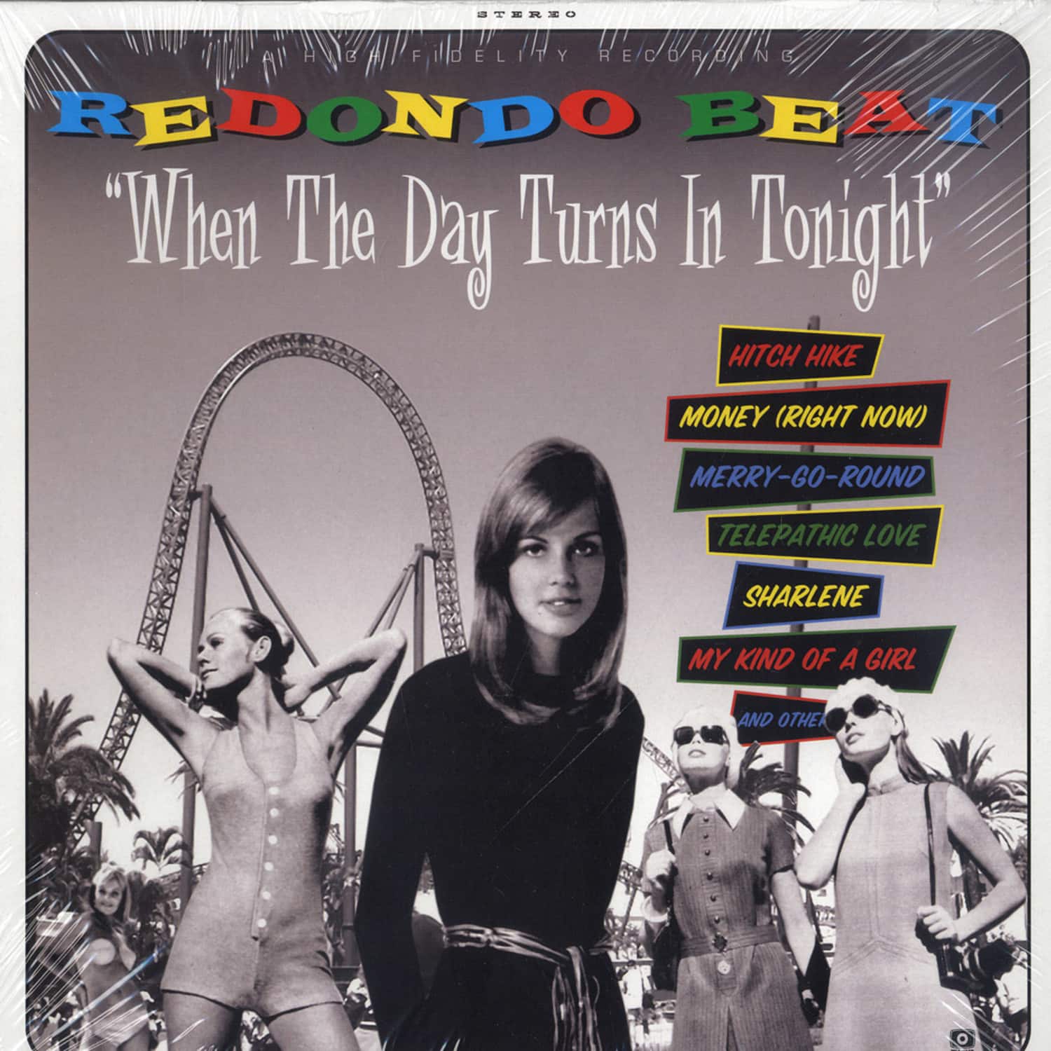 Redondo Beat - WHEN THE DAY TURNS IN TONIGHT 