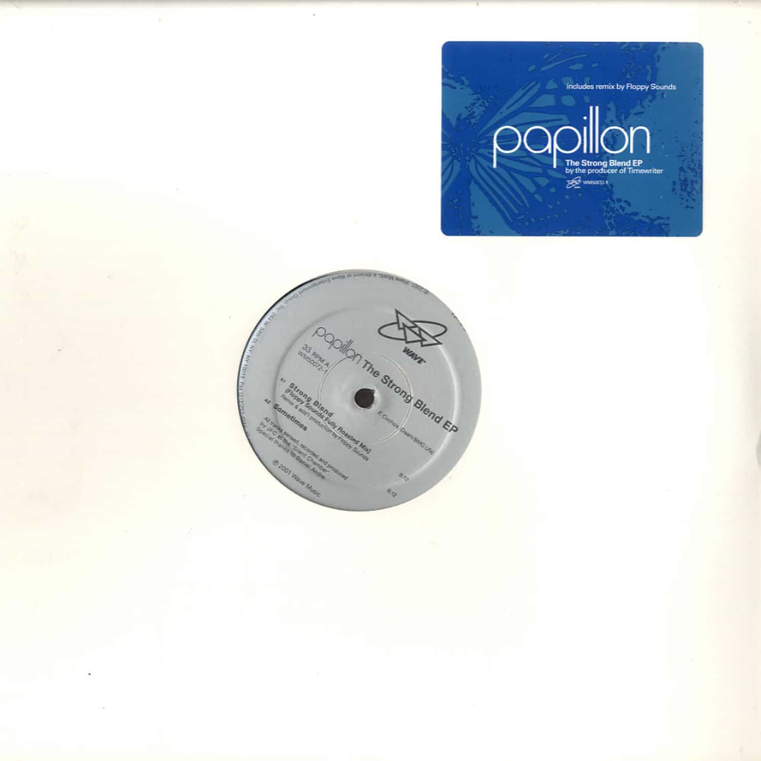 Papillon / Timewriter - STRONG BLEND EP