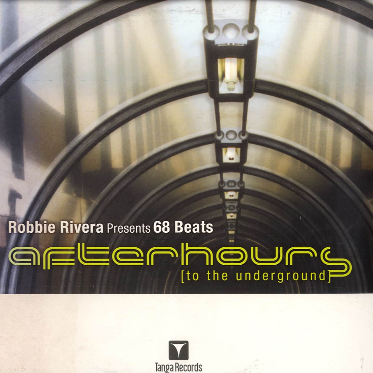 Robbie Rivera Pres 68 Beats - AFTERHOURS