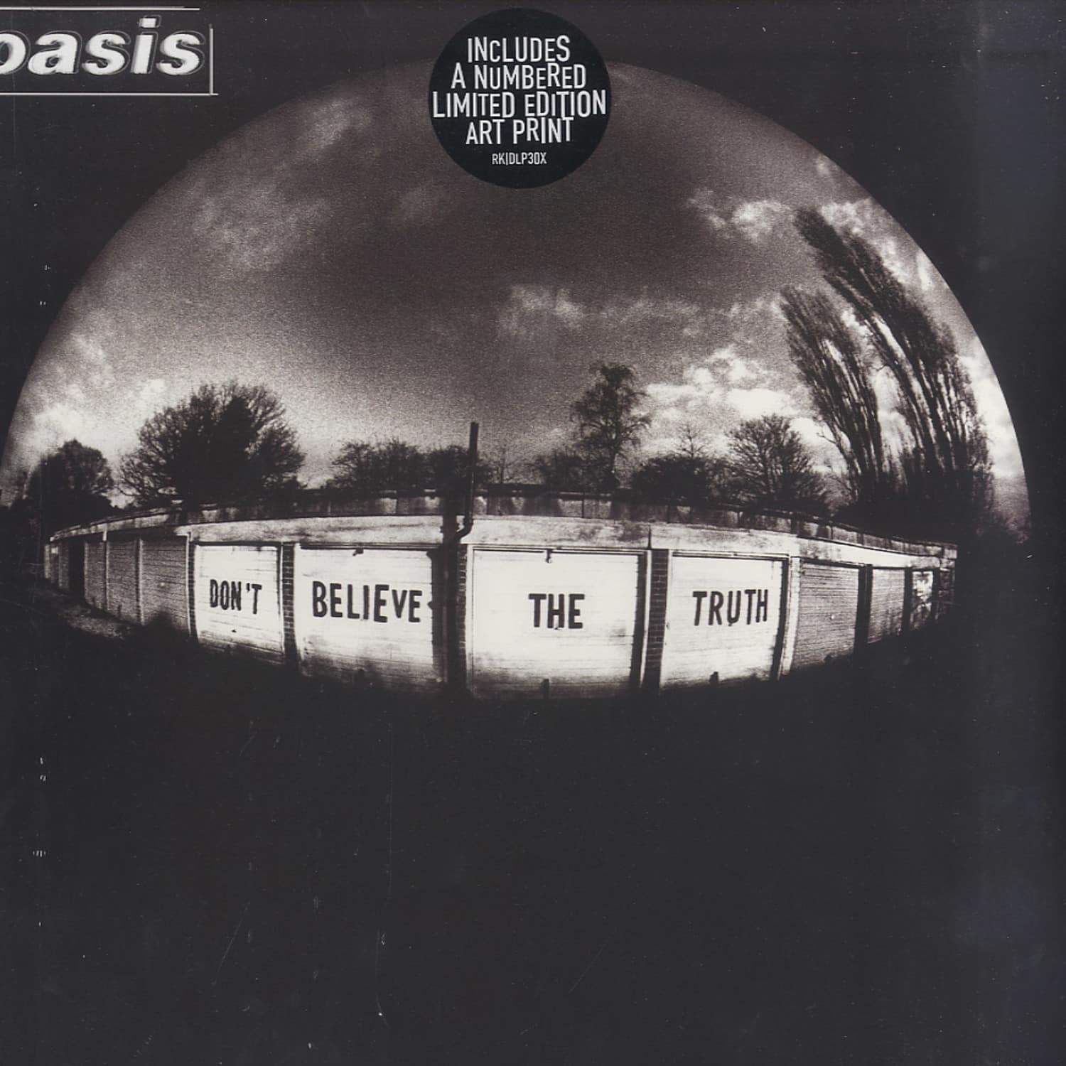 Oasis - DONT BELIEVE THE TRUTH 