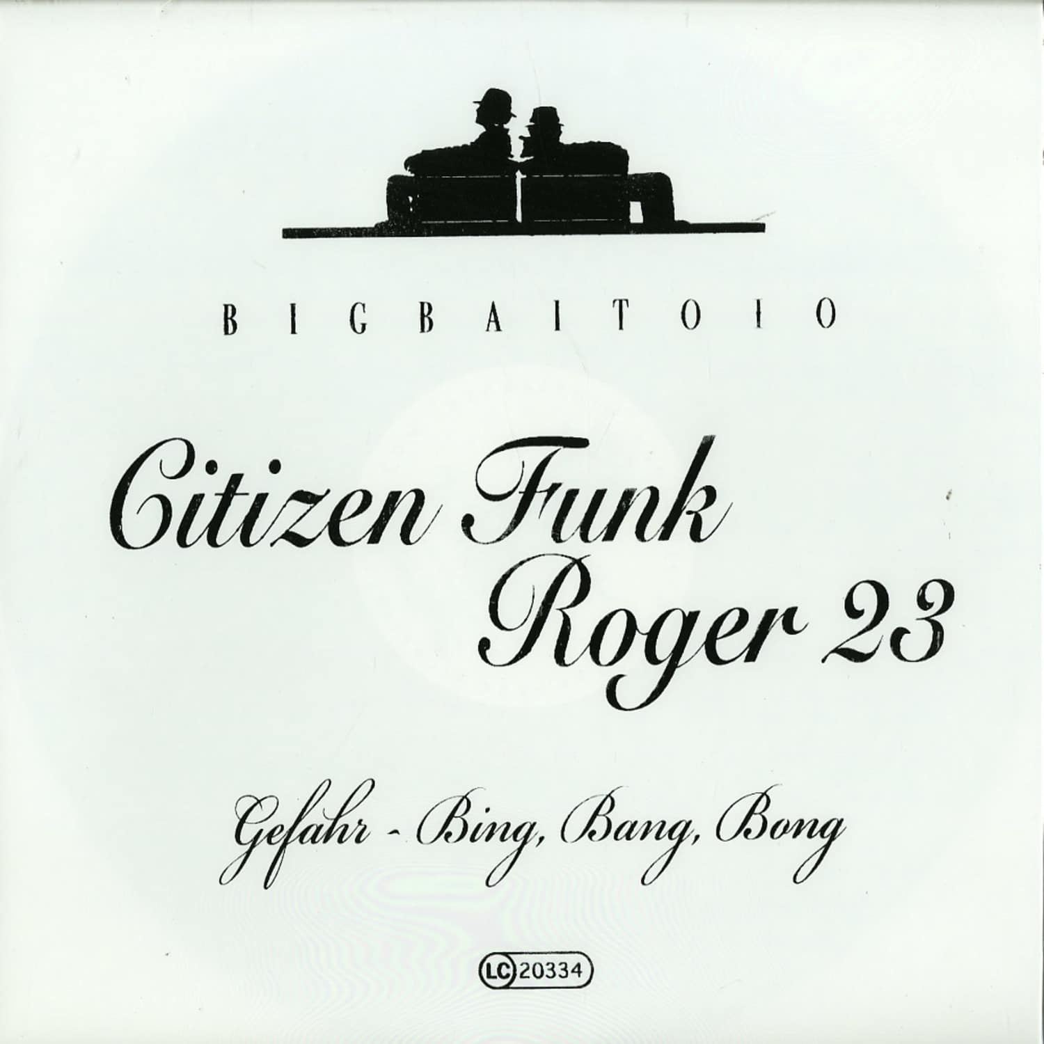 Citizen Funk - GEFAHR / BING, BANG, BONG 
