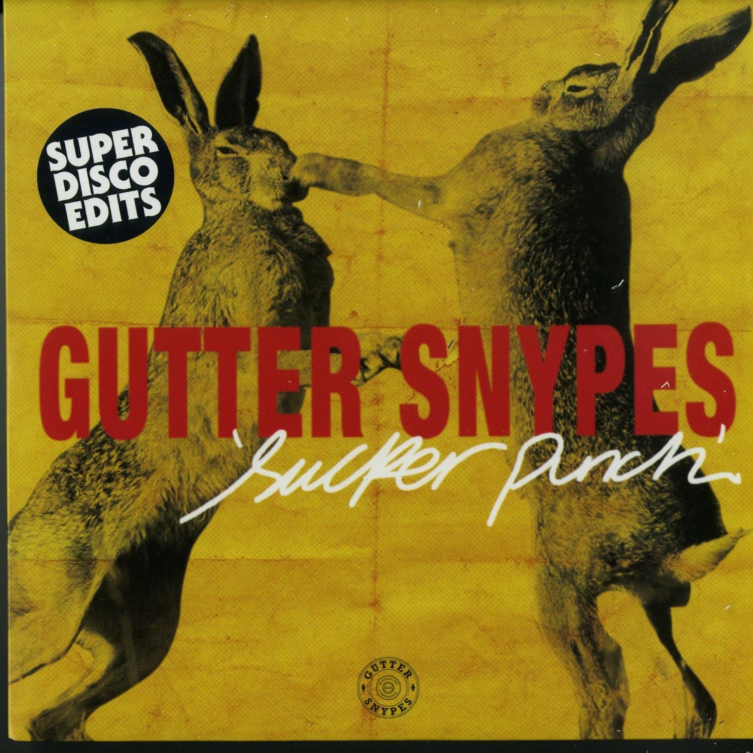 Gutter Snypes - SUCKER PUNCH / JILLIAN 