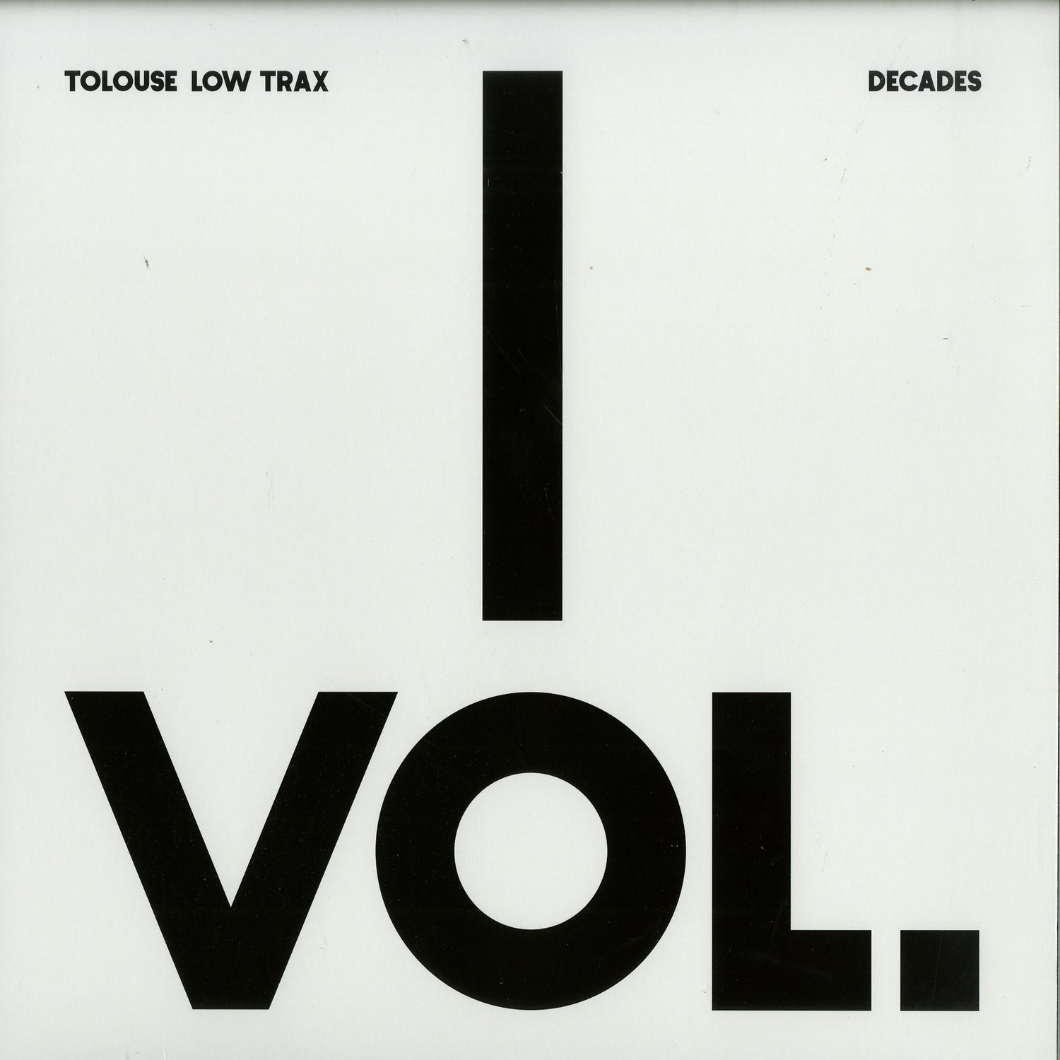 Tolouse Low Trax - DECADE VOL.1/3