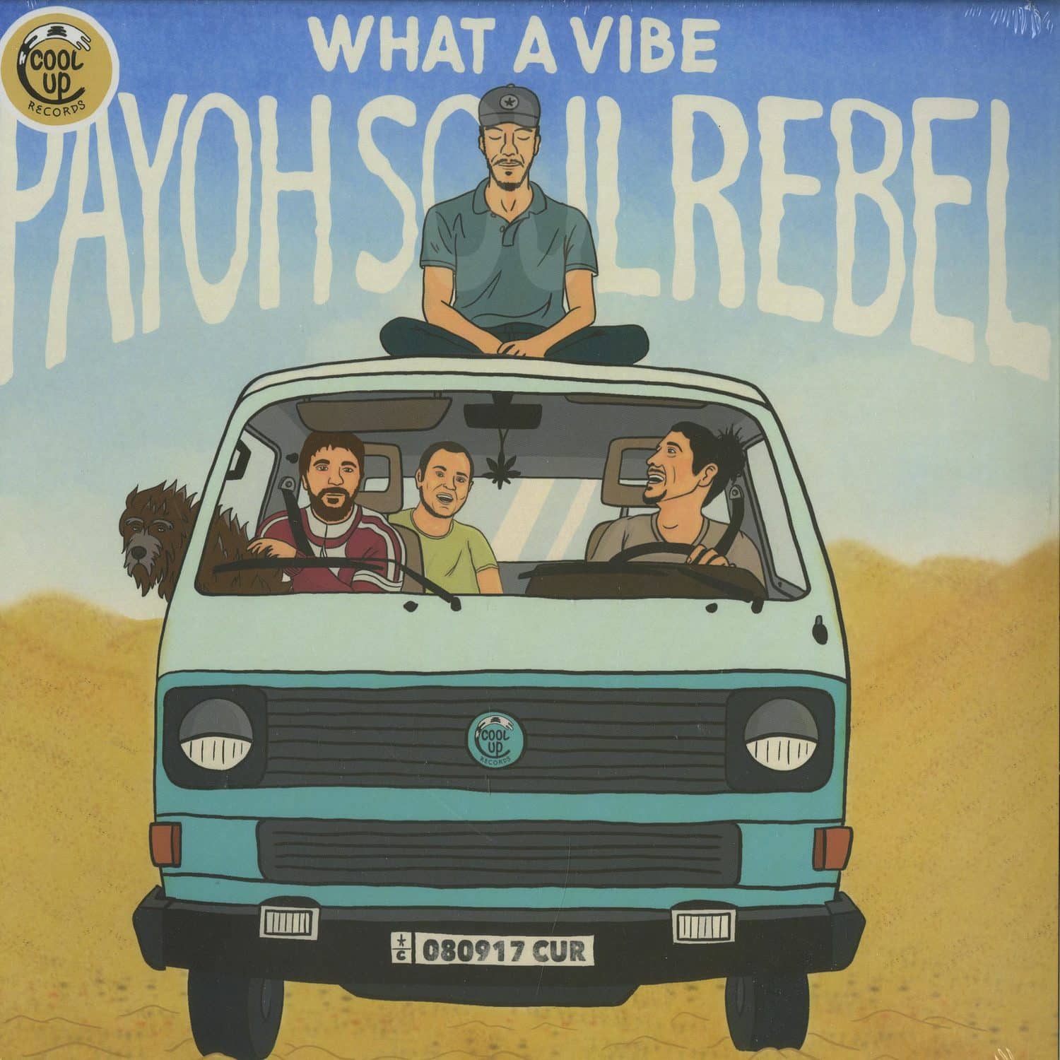 Payoh SoulRebel - WHAT A VIBE 