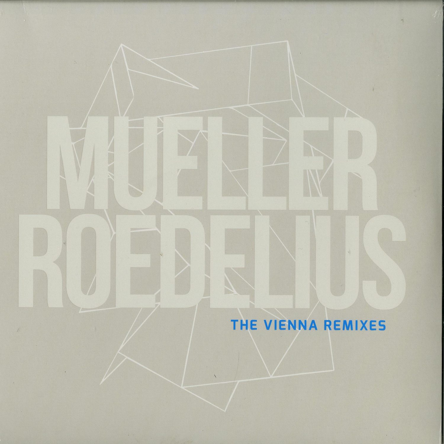 Mueller_Roedelius - THE VIENNA REMIXES 