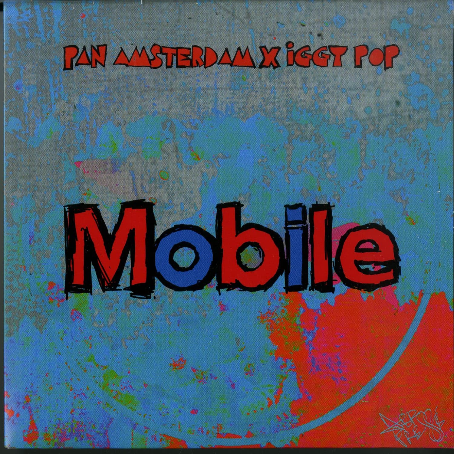 Pan Amsterdam X Iggy Pop ft. Leron Thomas - MOBILE