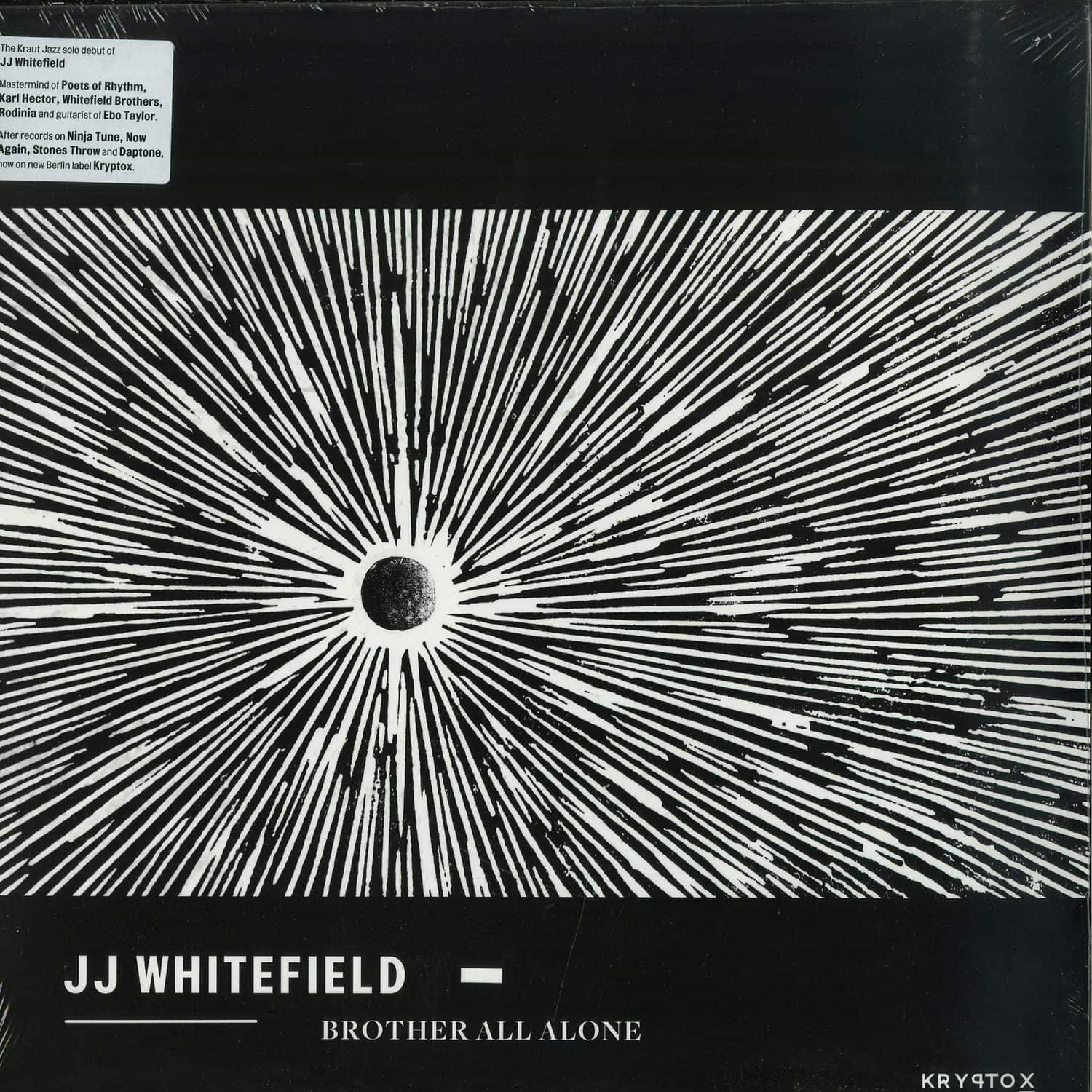 JJ Whitefield - BROTHER ALL ALONE 